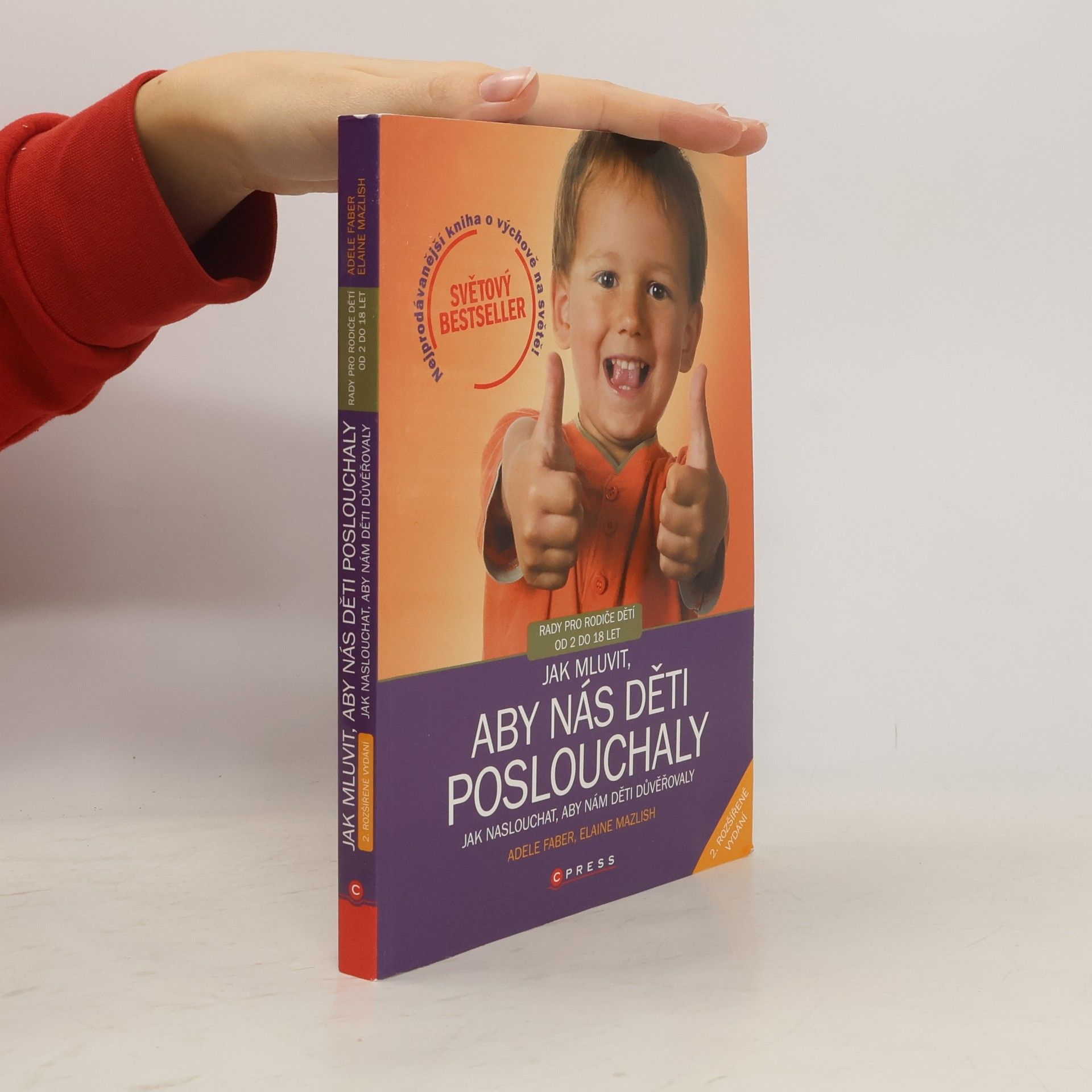 Adele Faber Jak mluvit, aby nás děti poslouchaly, jak naslouchat, aby nám děti důvěřovaly