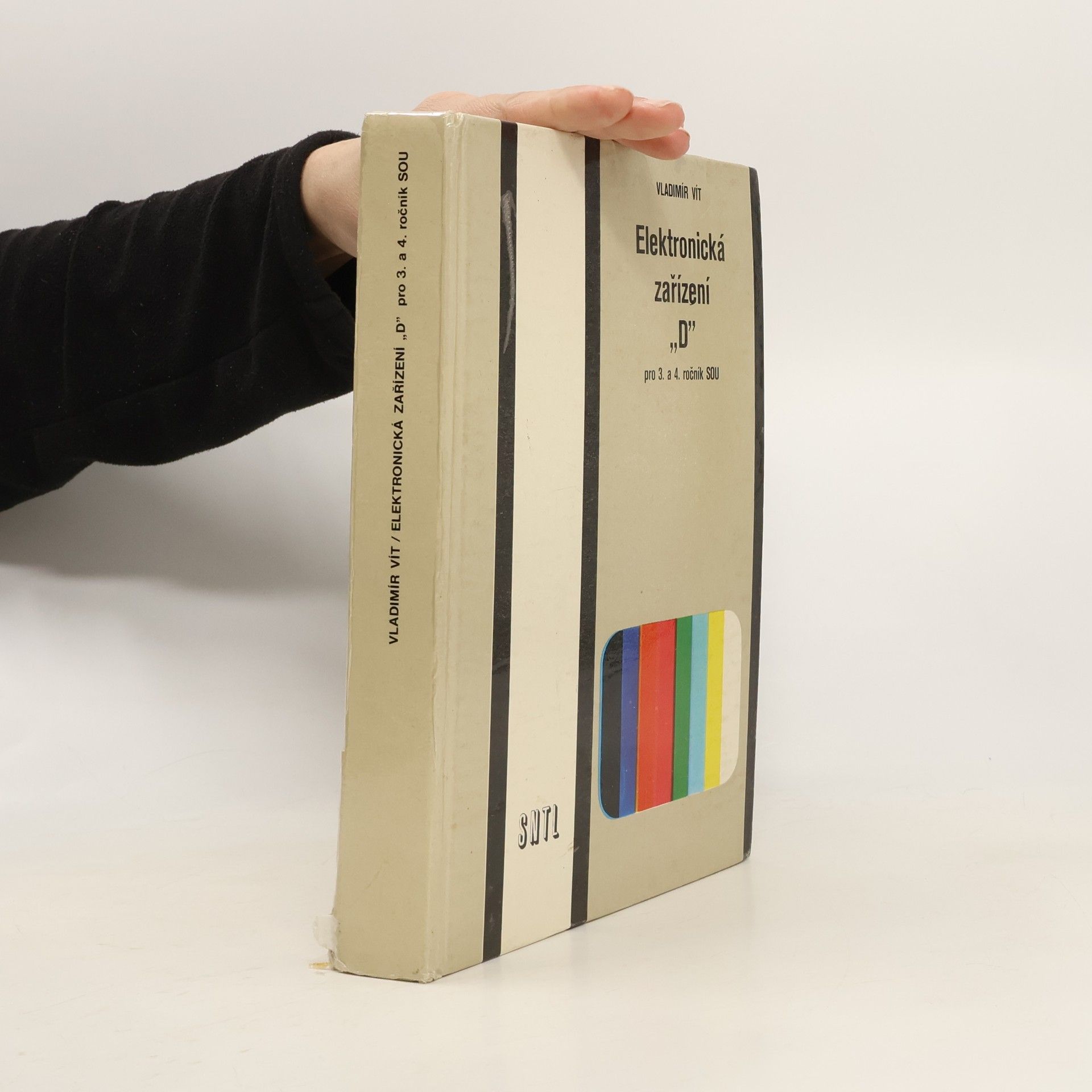 Vladimír Vít Elektronická zařízení „D“ pro 3. a 4. ročník středních odborných učilišť