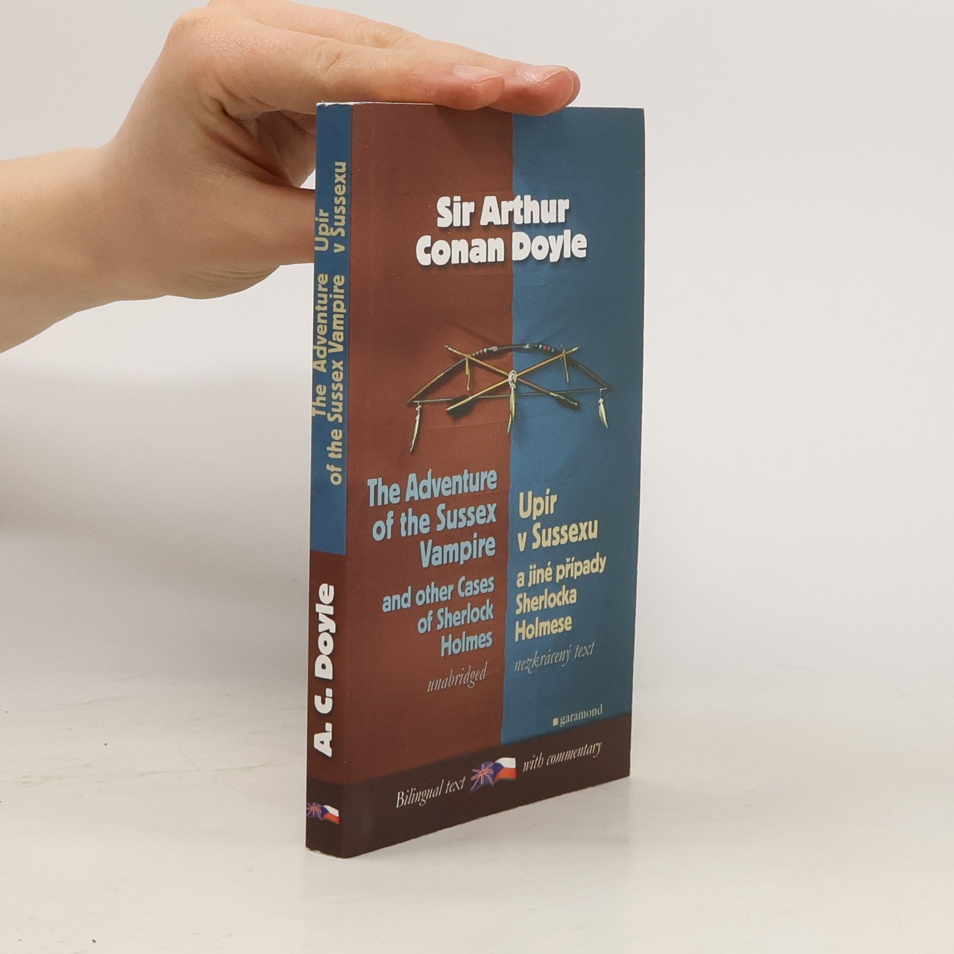 Arthur Conan Doyle The Adventure of the Sussex Vampire and other Cases of Sherlock Holmes. Upír v Sussexu a jiné případy Sherlocka Holmese