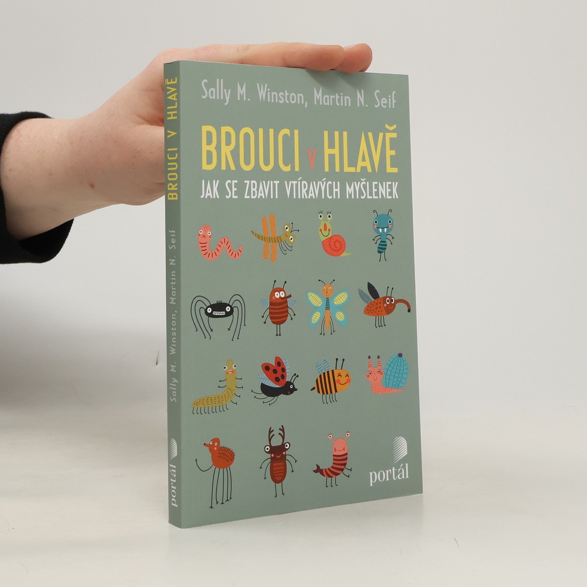 Sally Winston Brouci v hlavě. Jak se zbavit vtíravých myšlenek