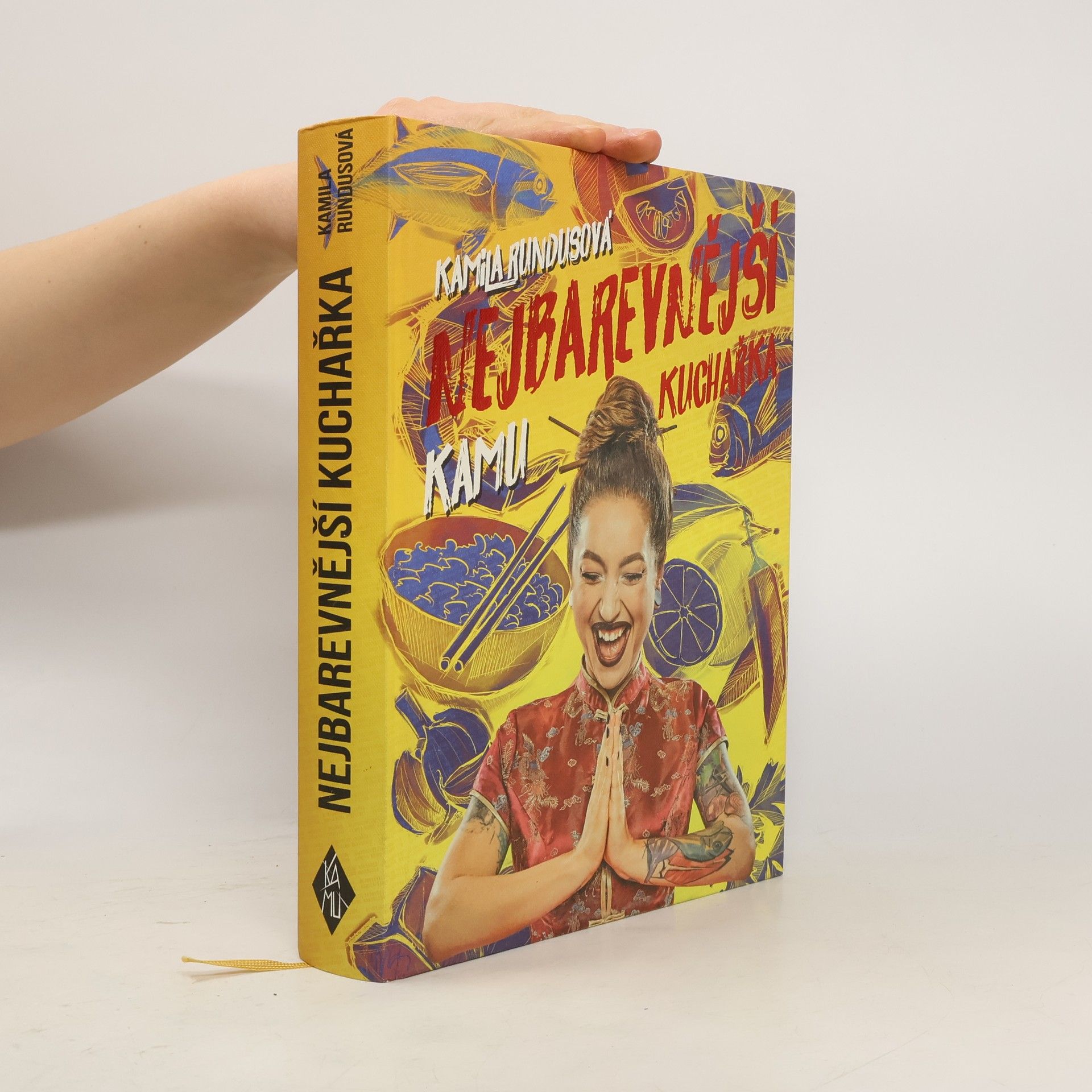 Kamila Rundusová Nejbarevnější kuchařka