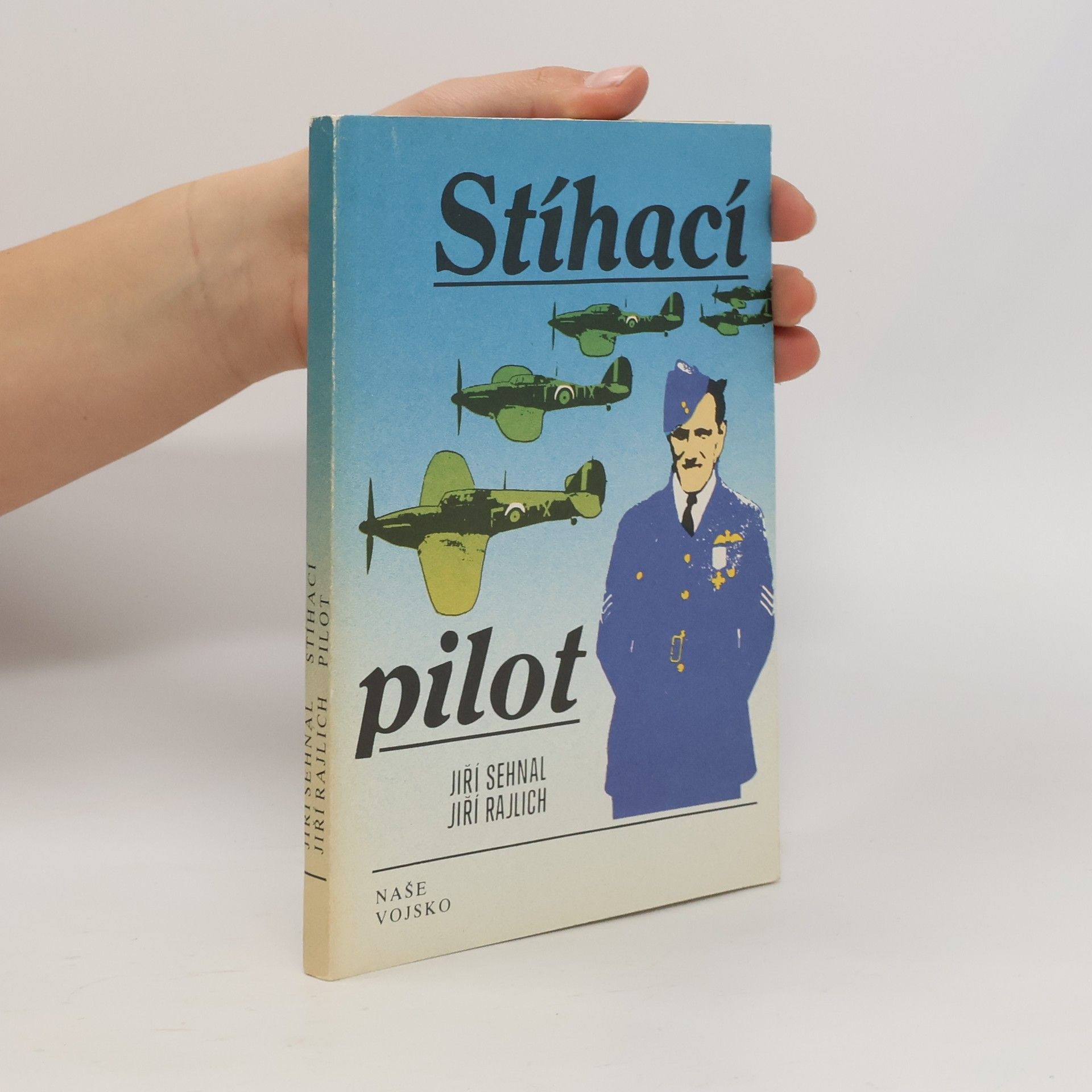 Jiří Sehnal Stíhací pilot
