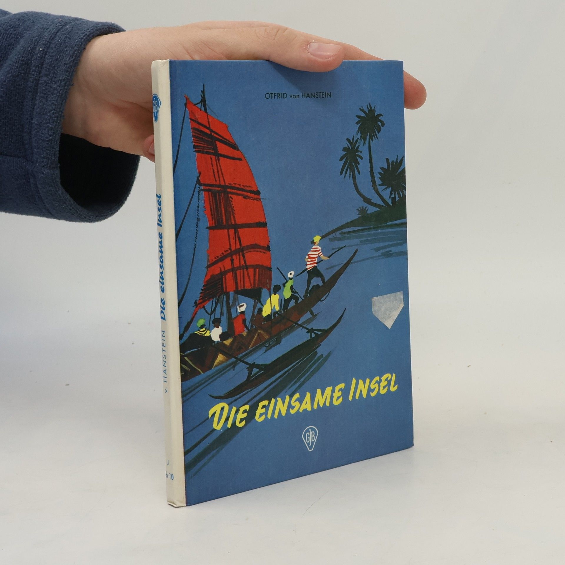 Otfrid von Hanstein Die einsame Insel