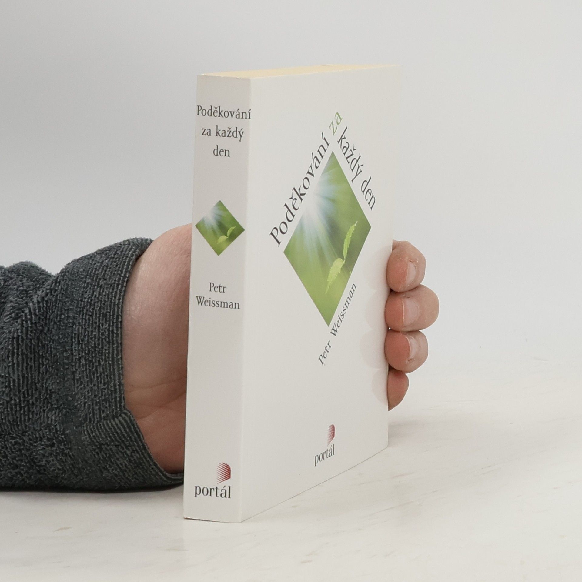 Petr Weissman Poděkování za každý den