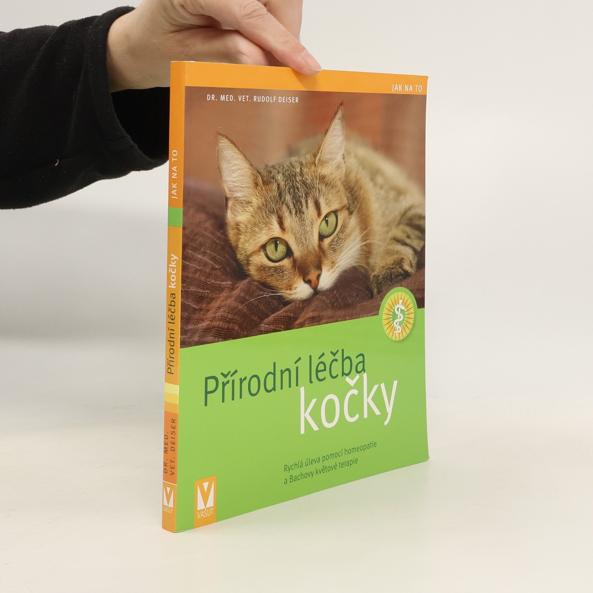 Rudolf Deiser Přírodní léčba kočky