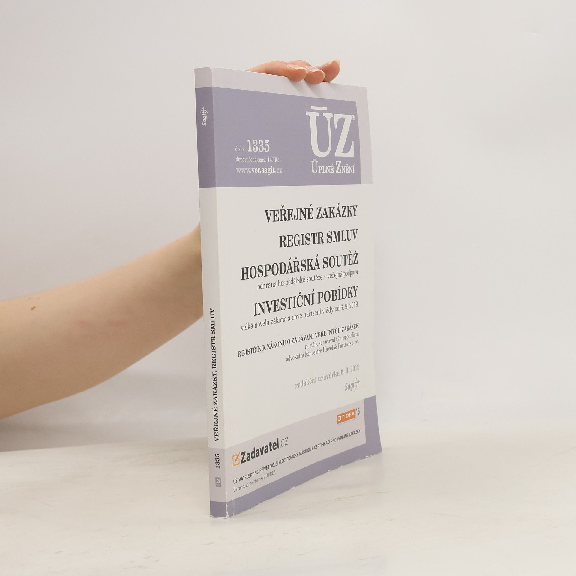 kolektiv Úplné znění č. 1335. Veřejné zakázky. Registr smluv. Hospodářská soutěž. Investiční pobídky