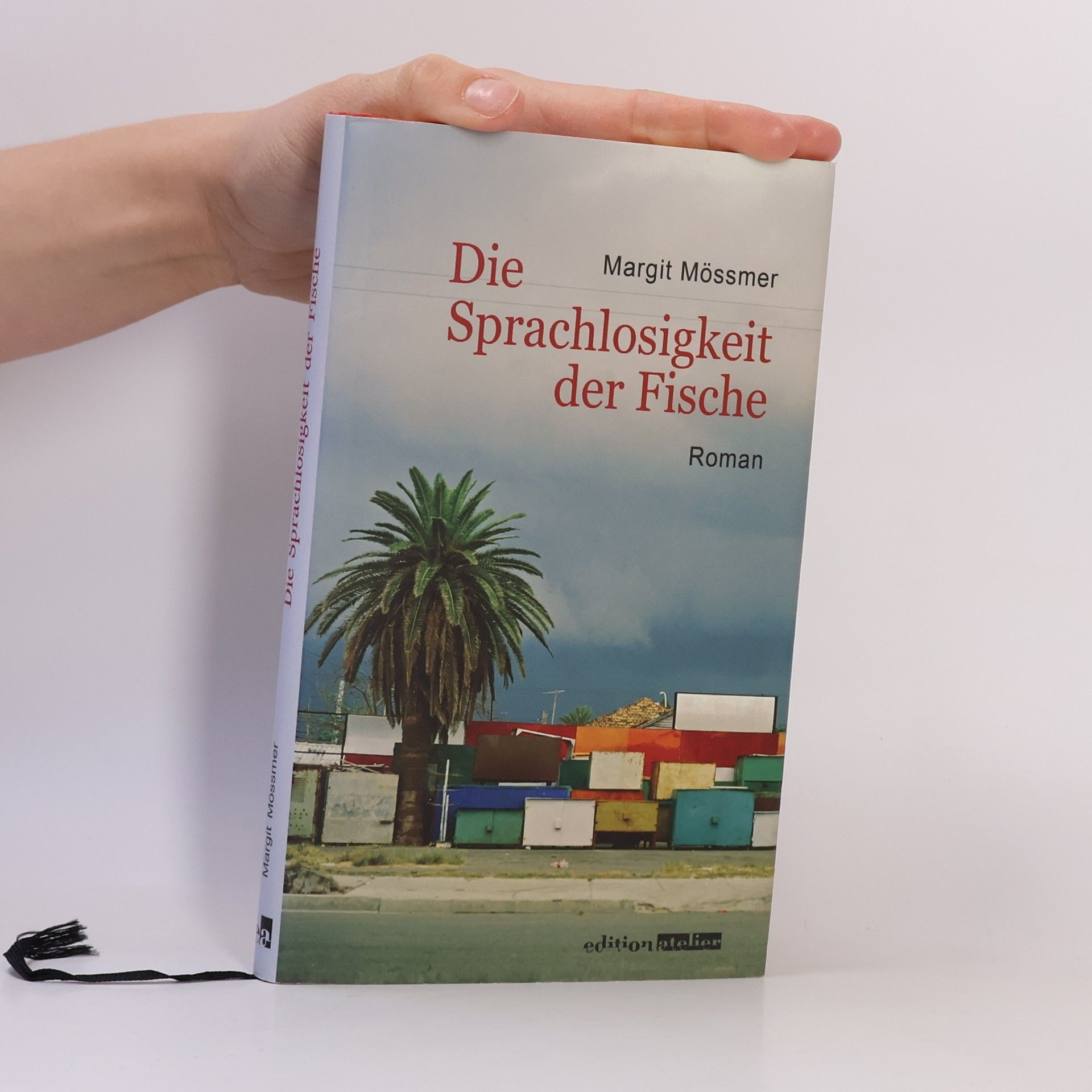 Margit Mössmer Die Sprachlosigkeit der Fische