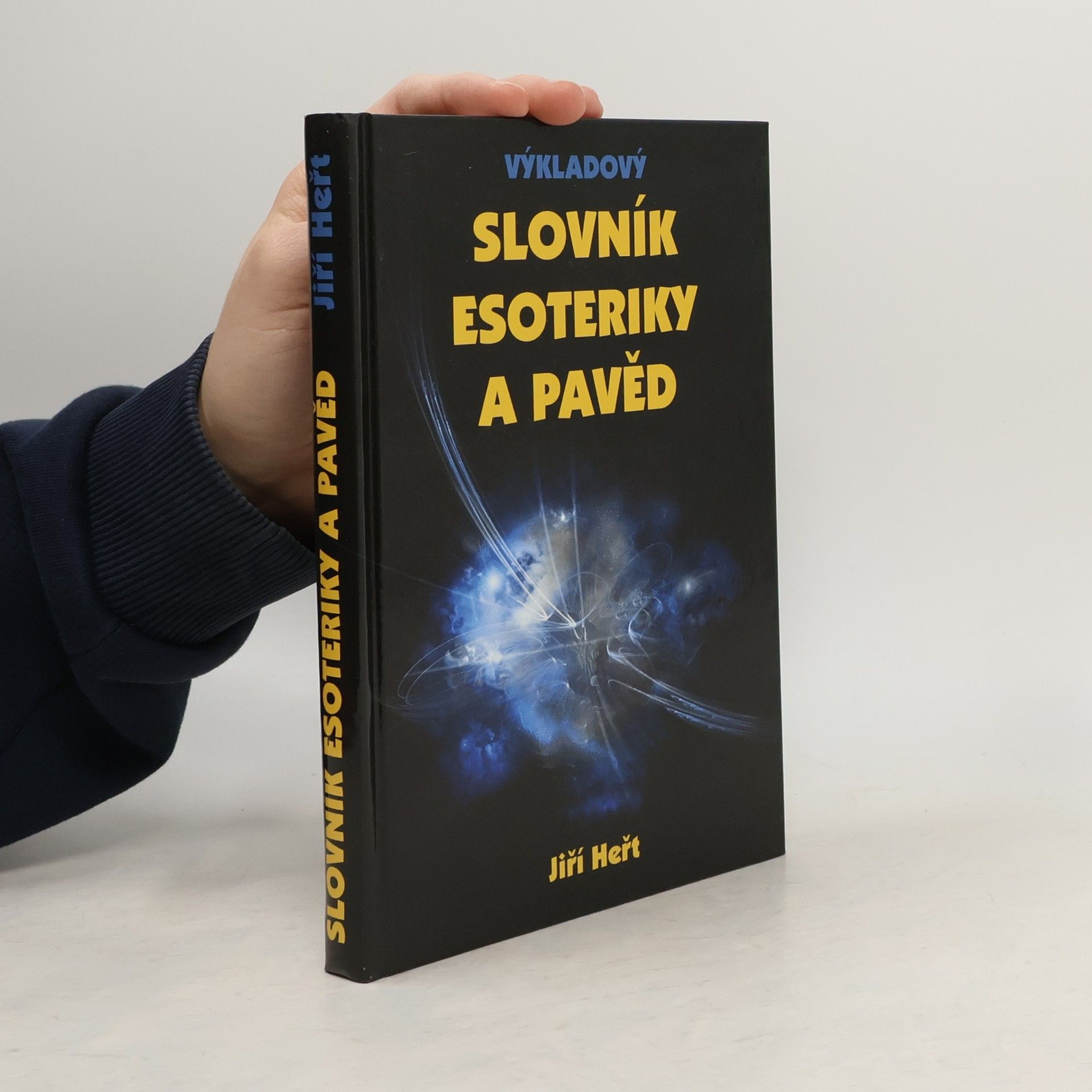 Jiří Heřt Výkladový slovník esoteriky a pavěd
