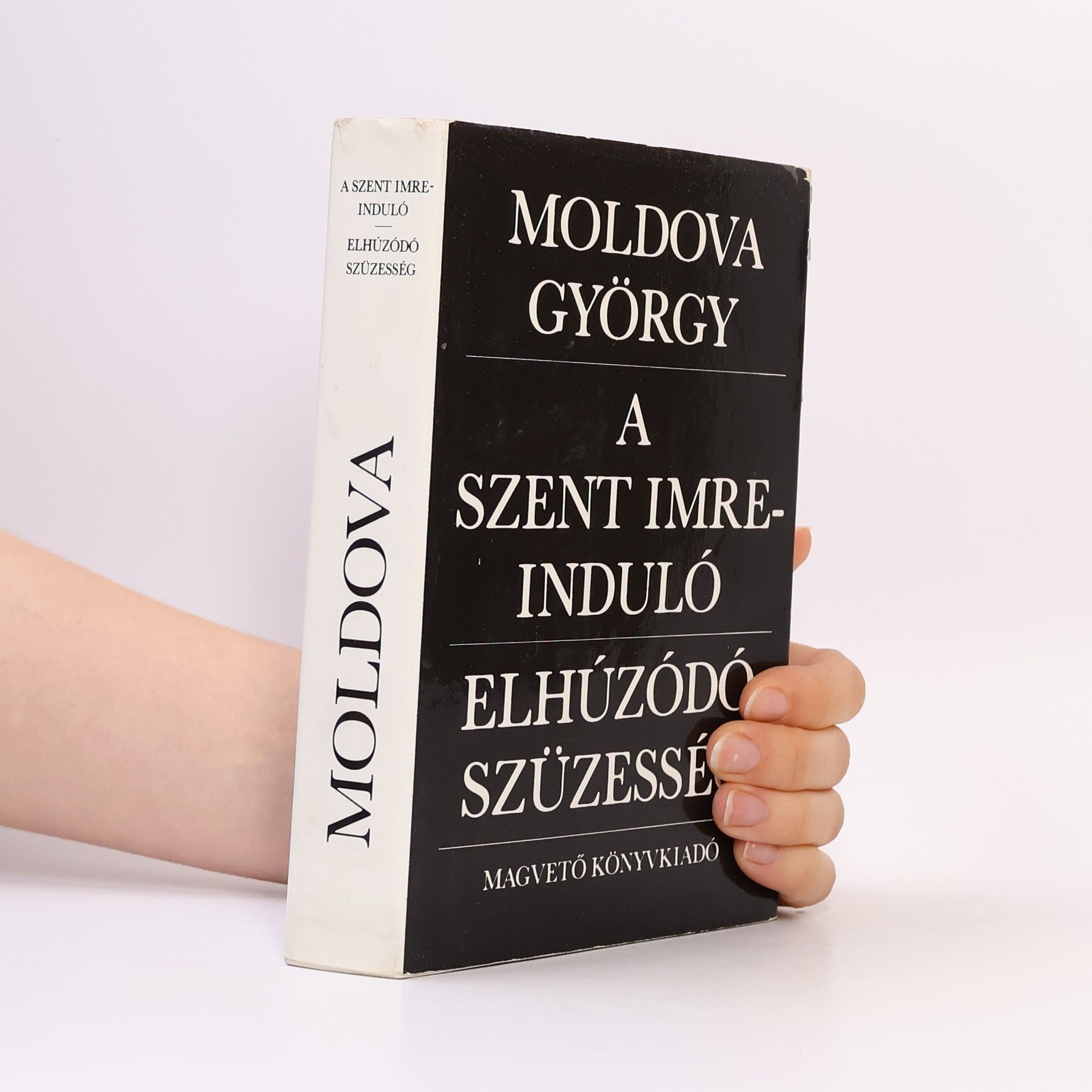 György Moldova A Szent Imre-induló / Elhúzódó szüzesség