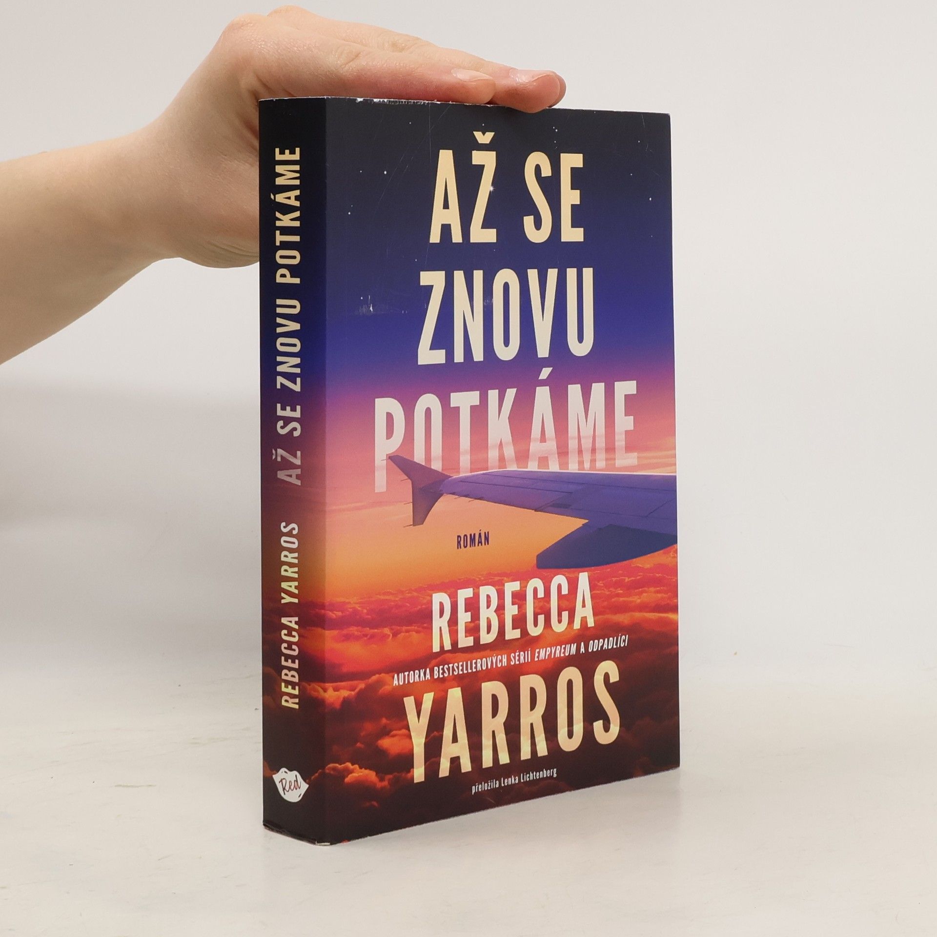 Rebecca Yarros Až se znovu potkáme