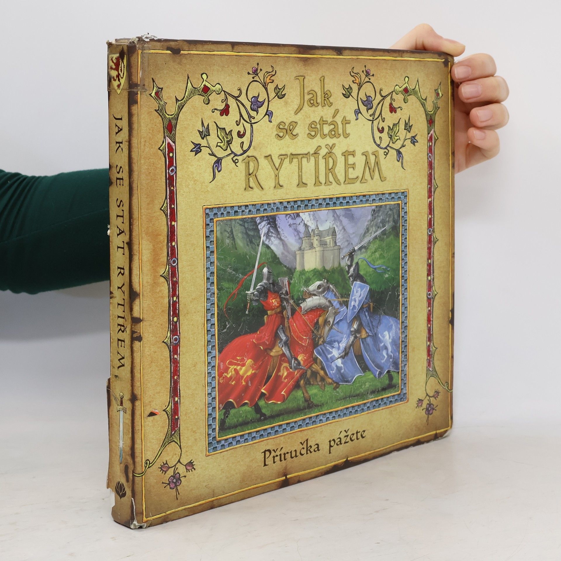 Geoffrey de Lance Jak se stát rytířem: Příručka pážete