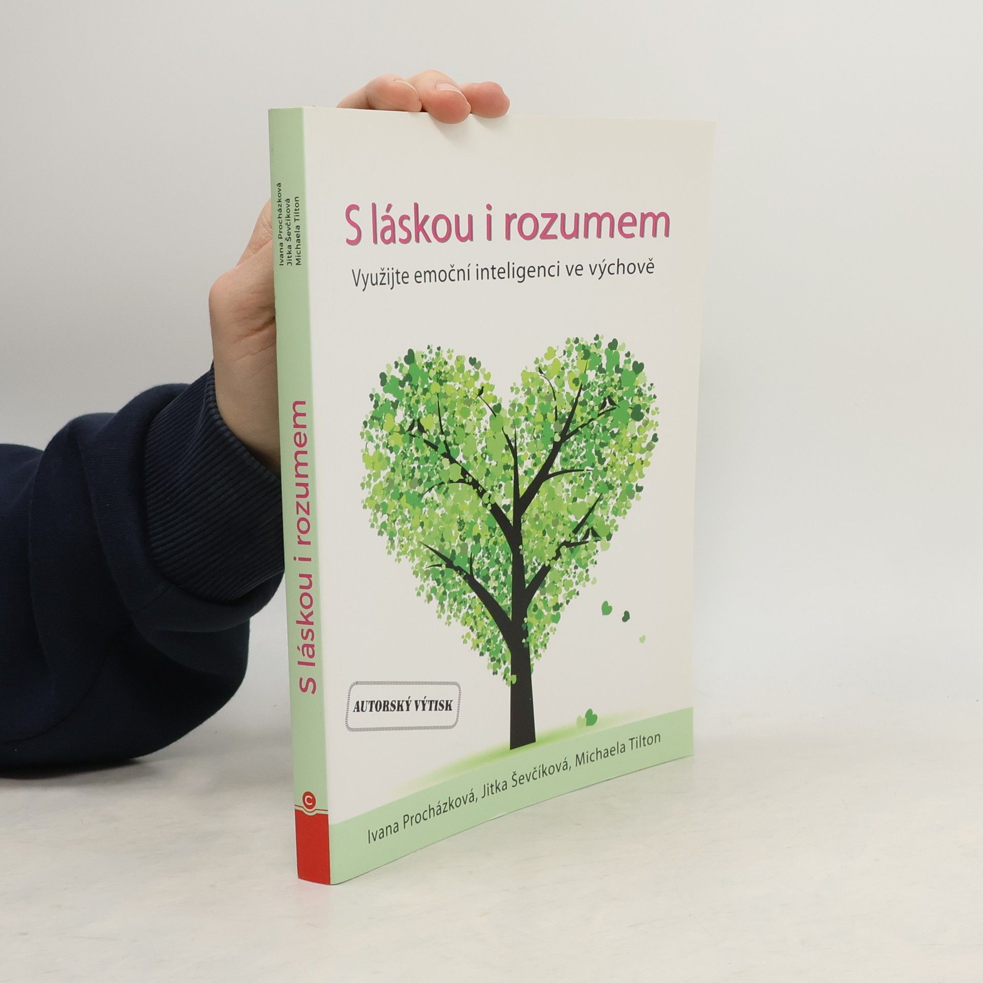 Procházková Ivana S láskou i rozumem