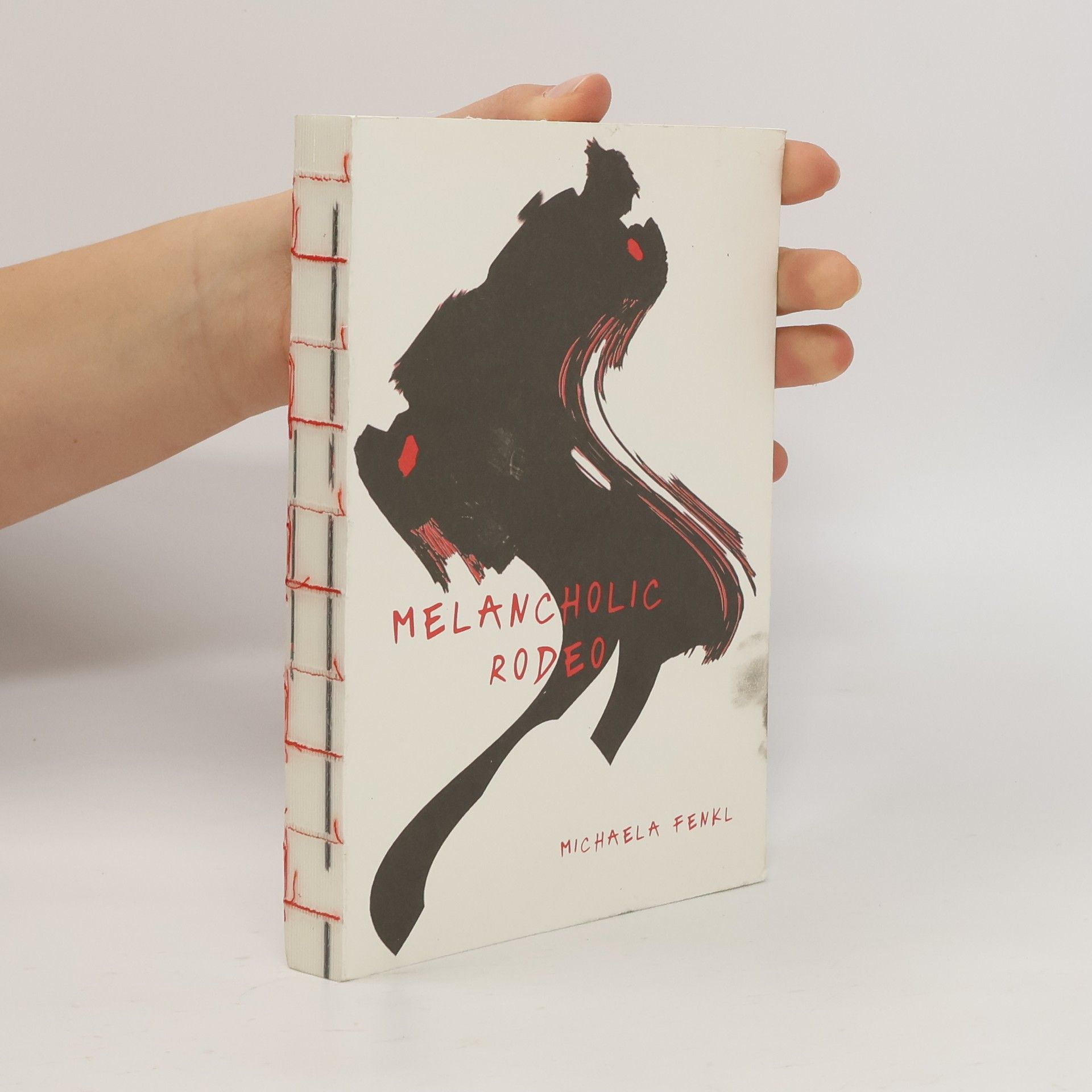 Michaela Fenklová Melancholic rodeo