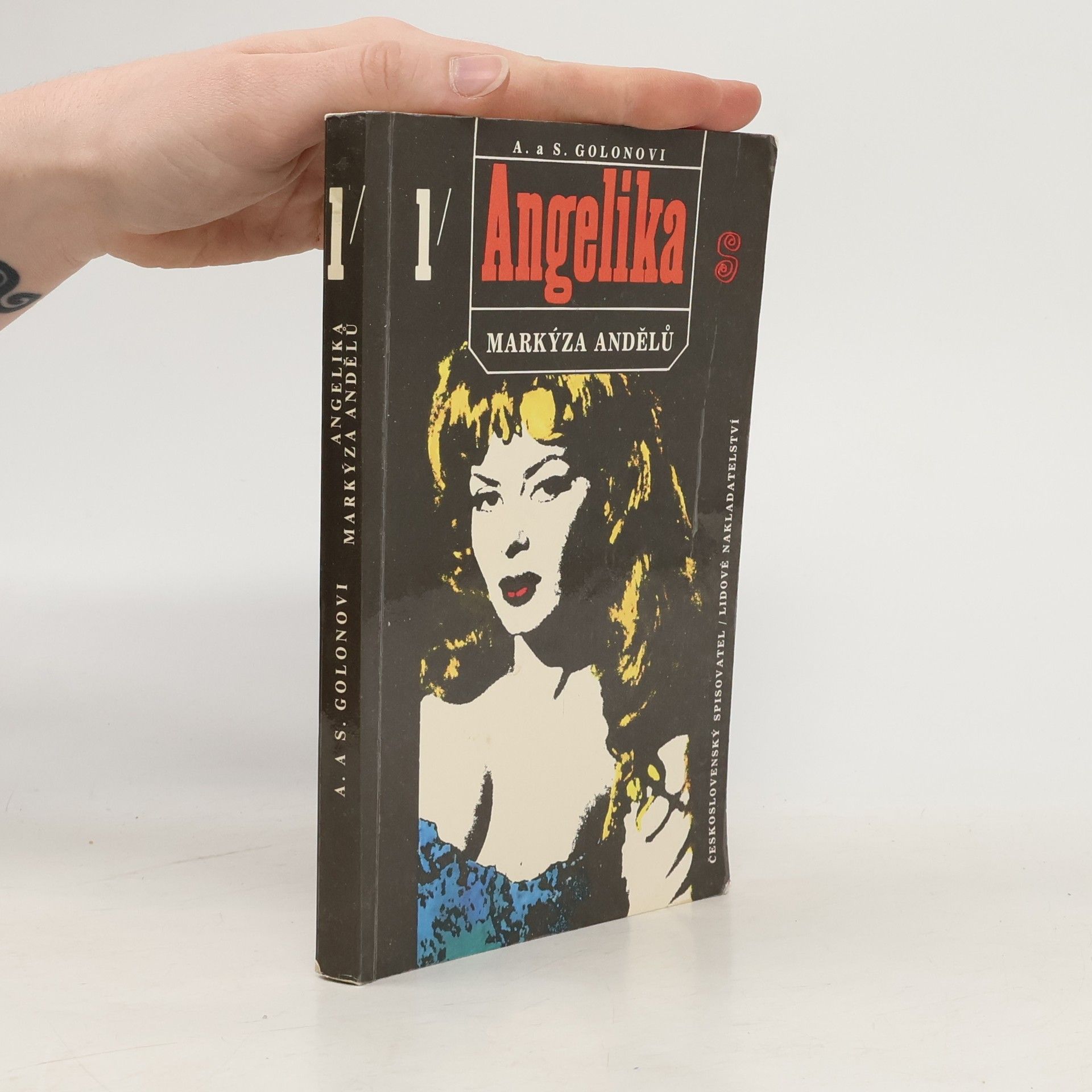 Anne Golon Angelika, markýza andělů. První díl