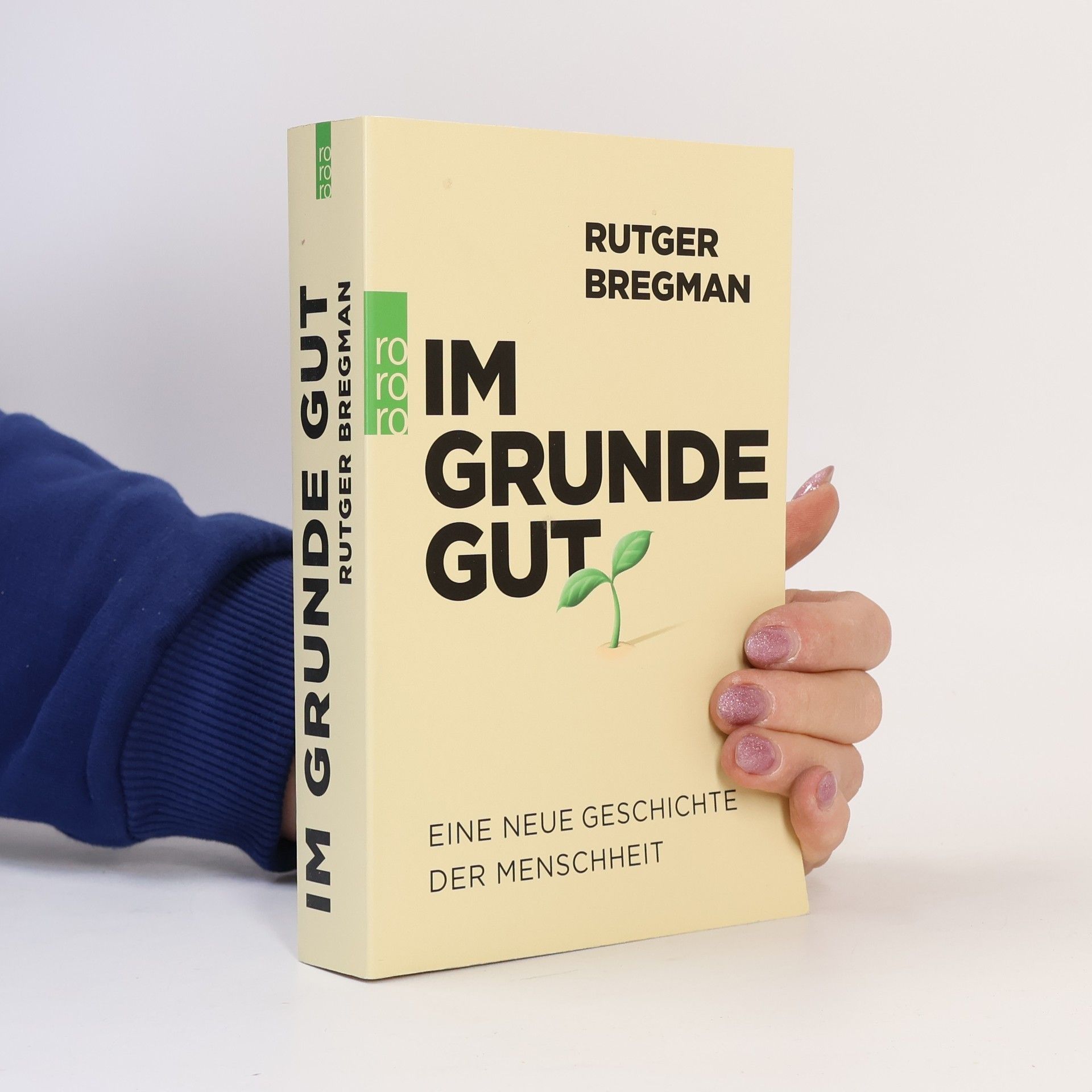 Rutger Bregman Im Grunde gut