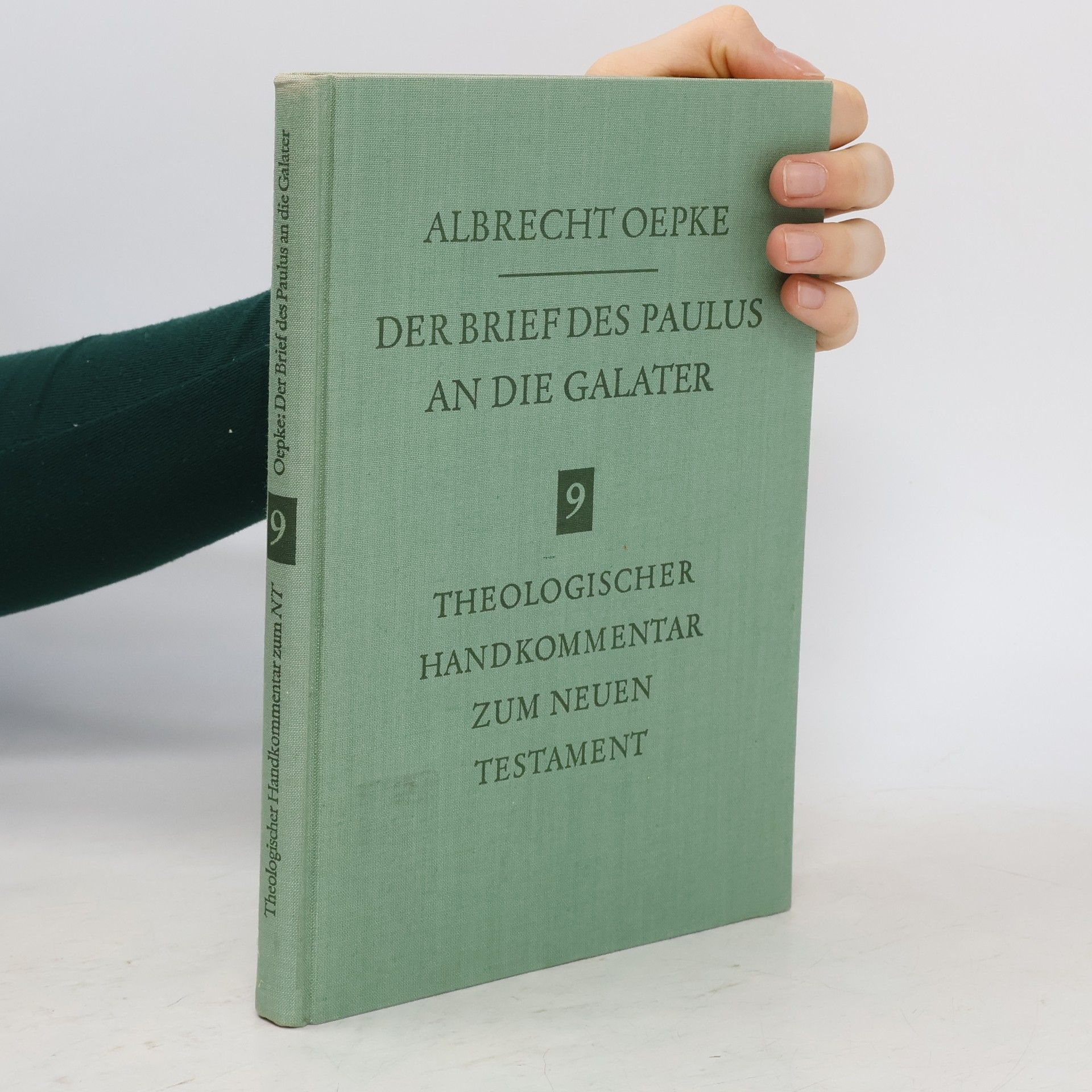 Albrecht Oepke Der Brief des Paulus an die Galater 9