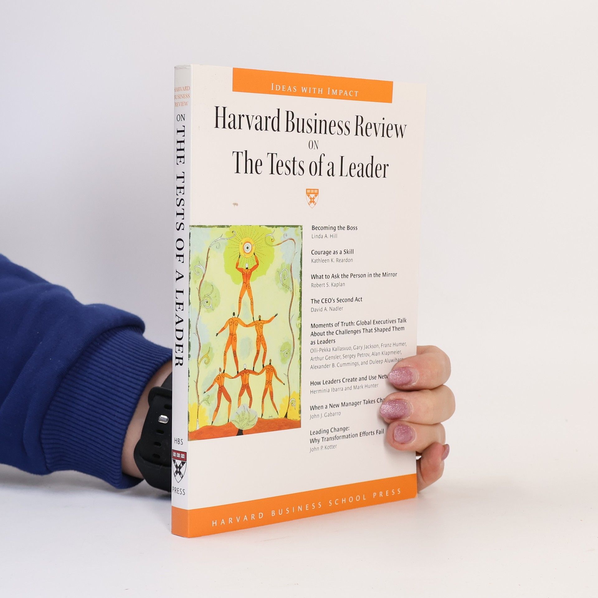 Harvard Business Review on the Tests of a Leader