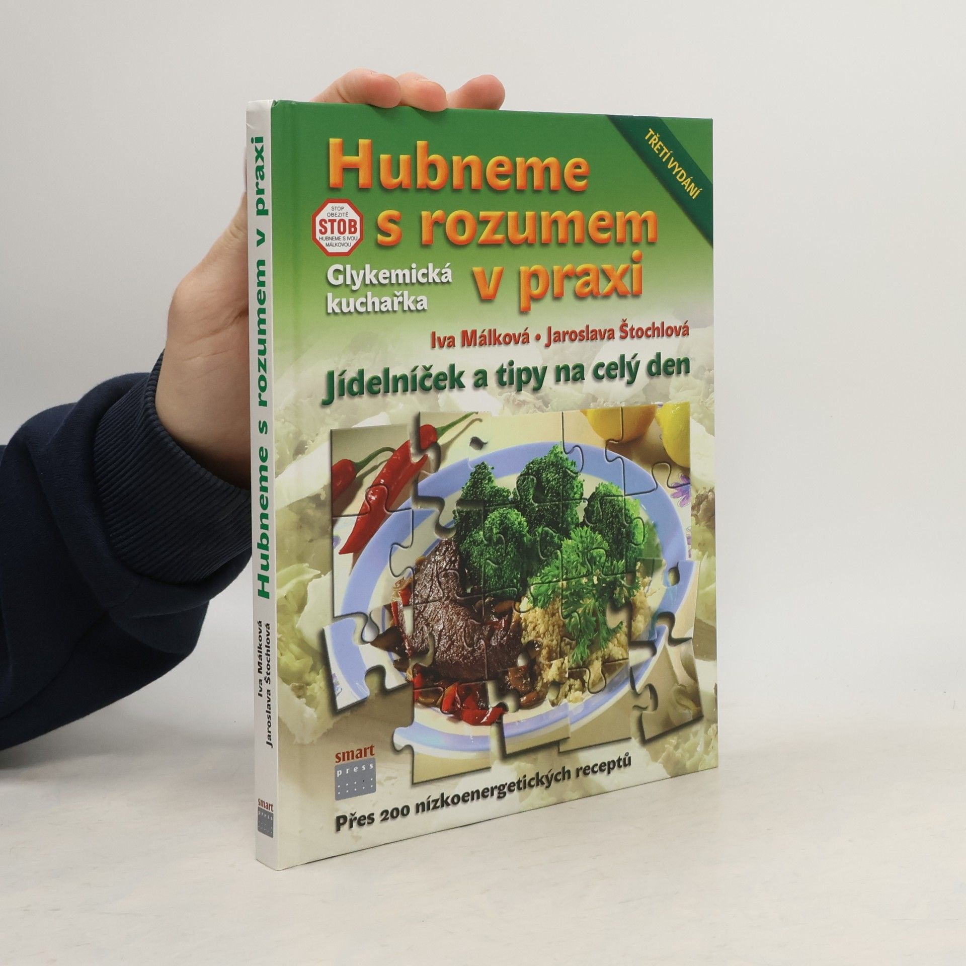 Hubneme s rozumem v praxi : glykemická kuchařka