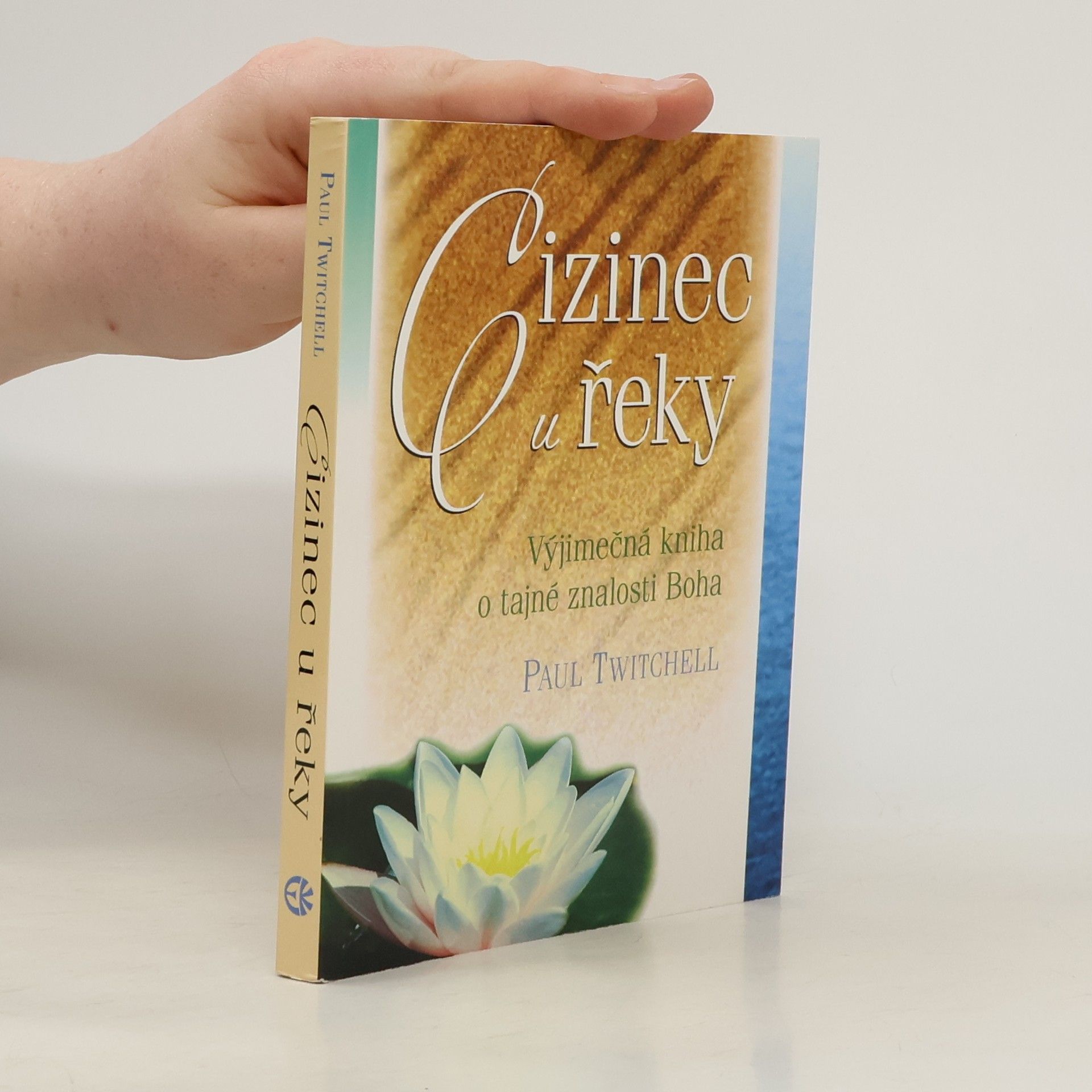 Paul Twitchell Cizinec u řeky