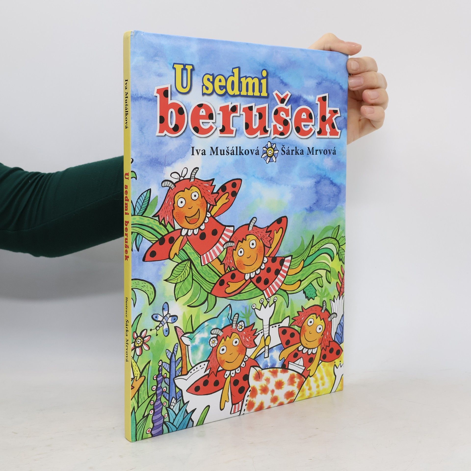 Iva Mušálková U sedmi berušek
