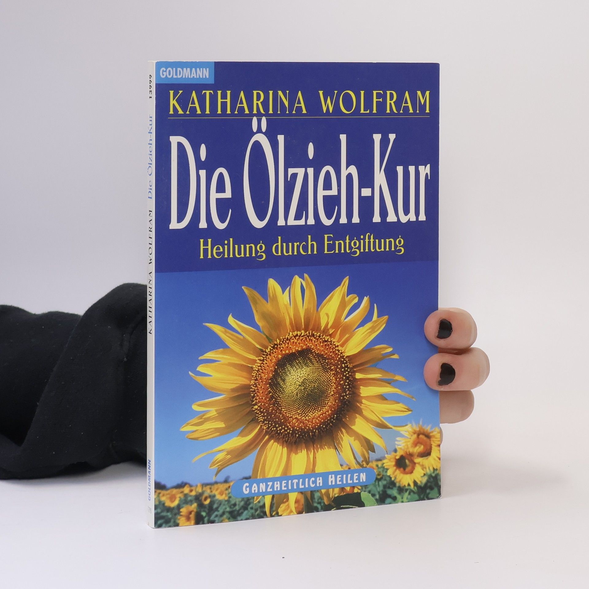 Katharina Wolfram Die Ölzieh-Kur