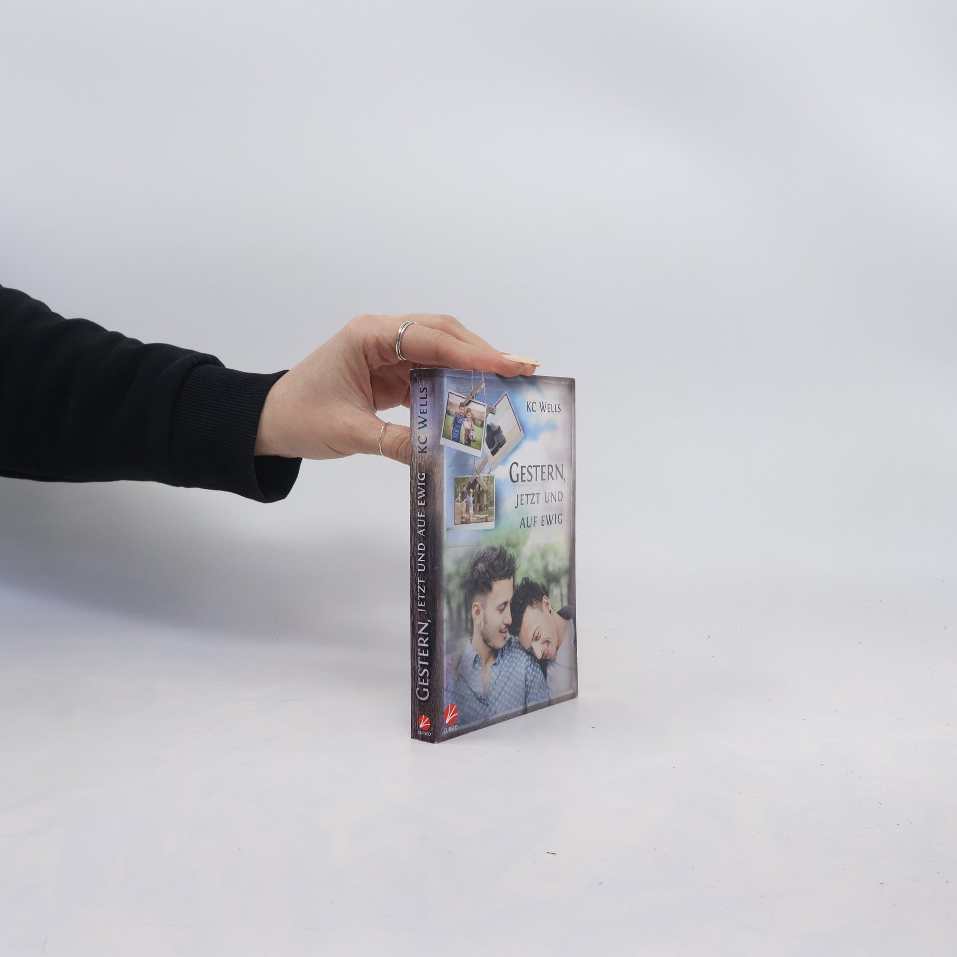 K.C. Wells Gestern, jetzt und auf ewig