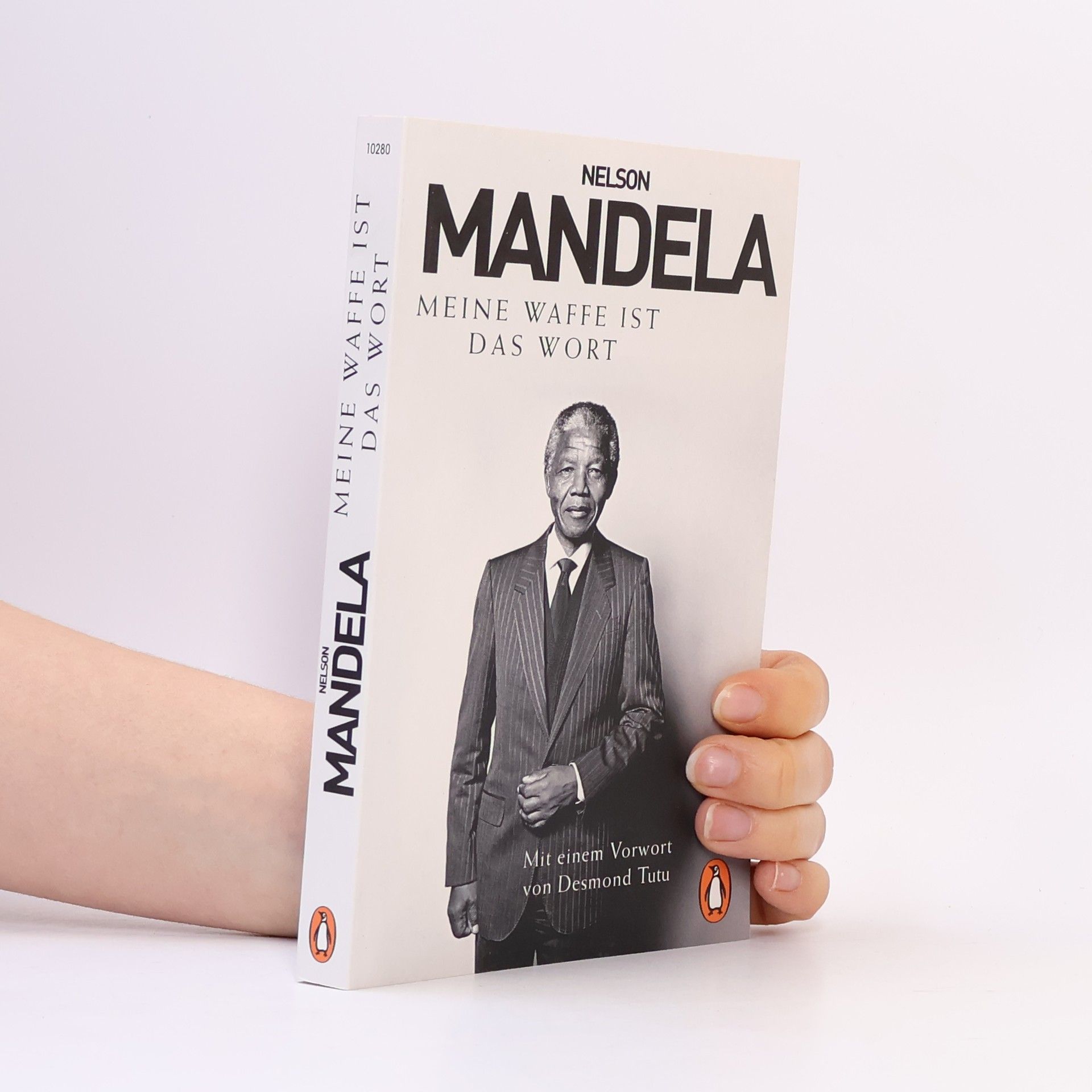 Nelson Mandela Meine Waffe ist das Wort