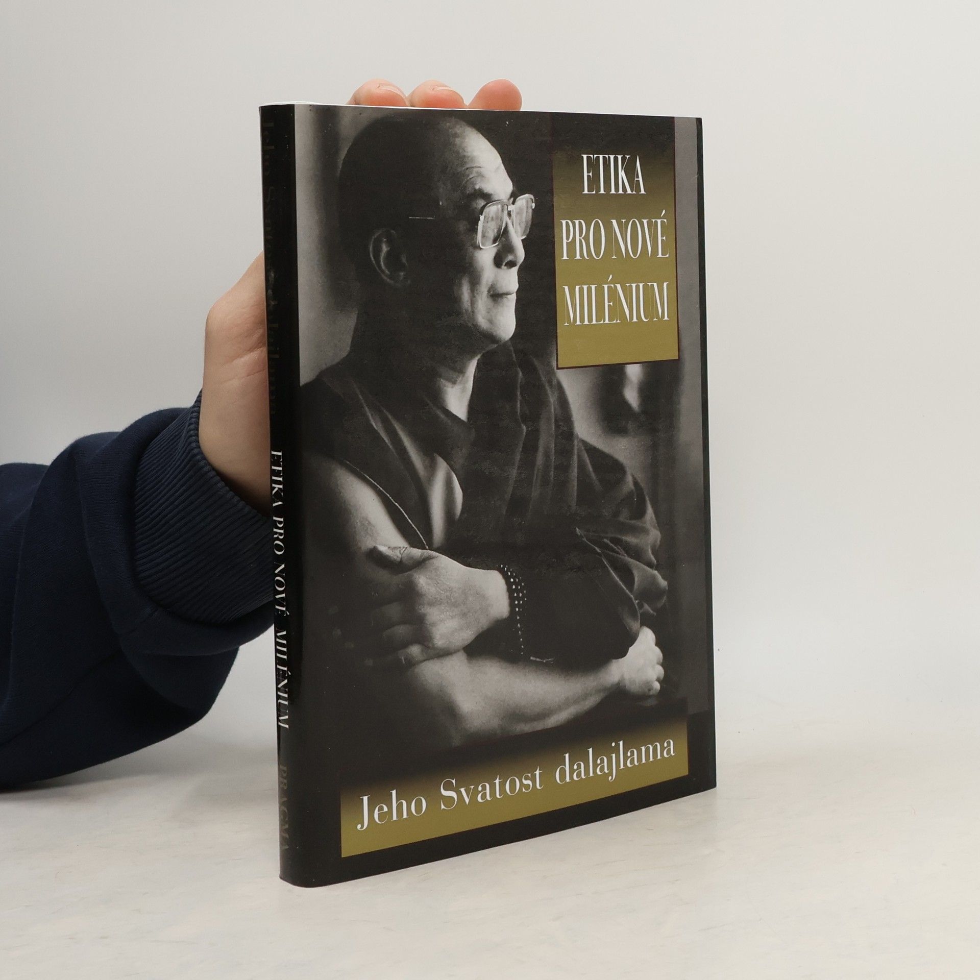 Jeho svatost Dalajlama XIV. Etika pro nové milénium