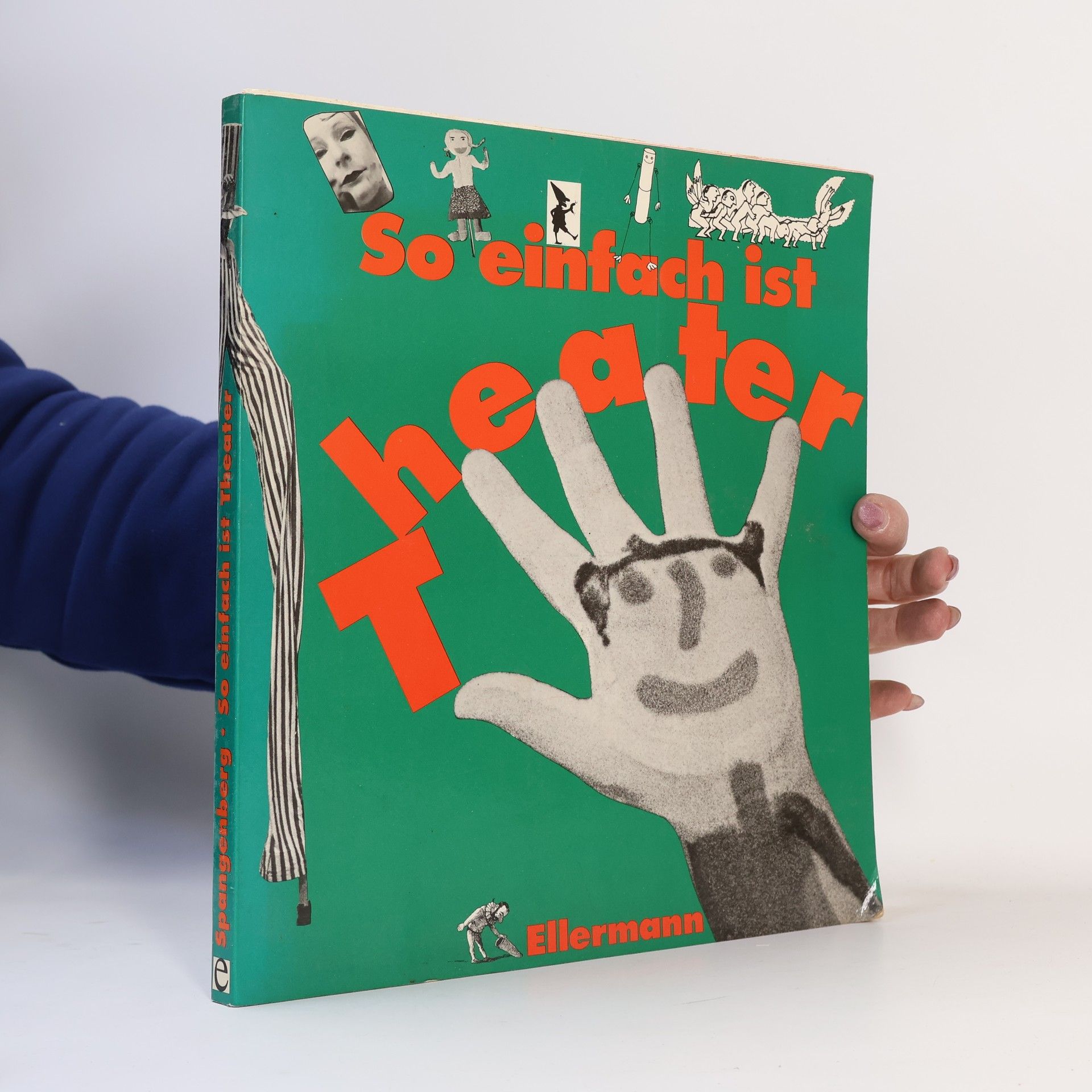 Eberhard Spangenberg So einfach ist Theater