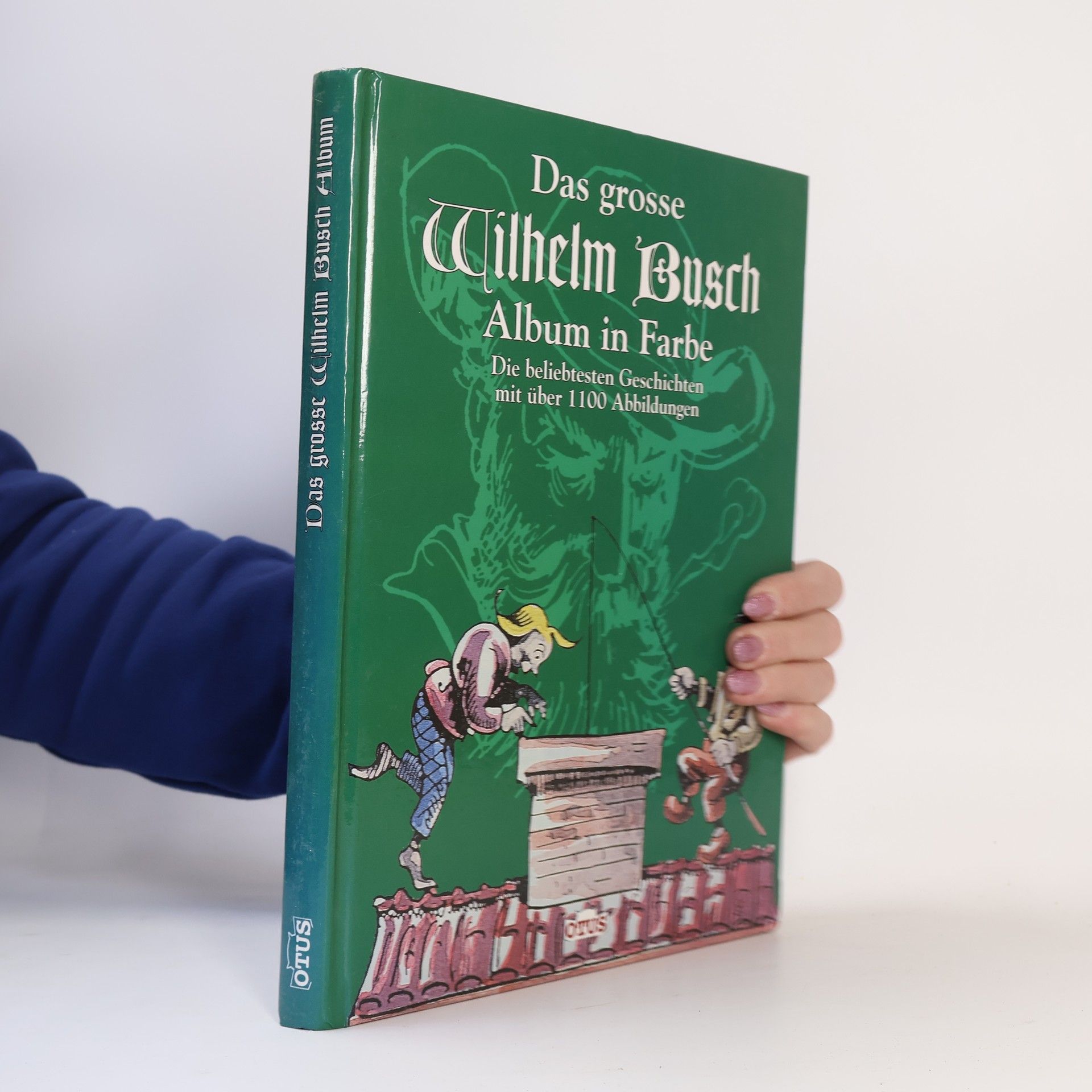 Wilhelm Busch Das grosse Wilhelm-Busch-Album in Farbe : die beliebtesten Geschichten mit über 1100 Abbildungen