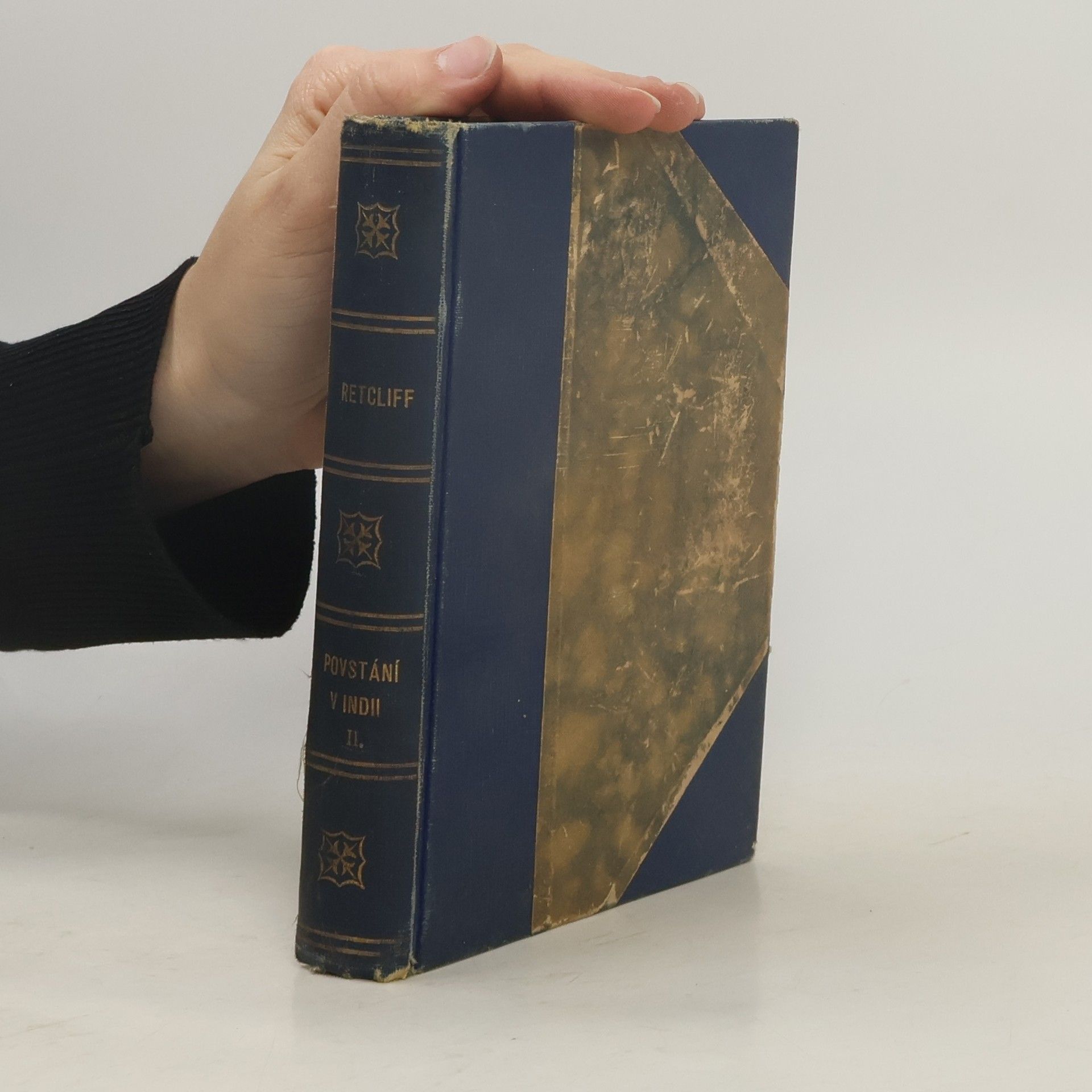 Sir John Retcliffe Povstání v Indii. Díl II. Zlé sémě