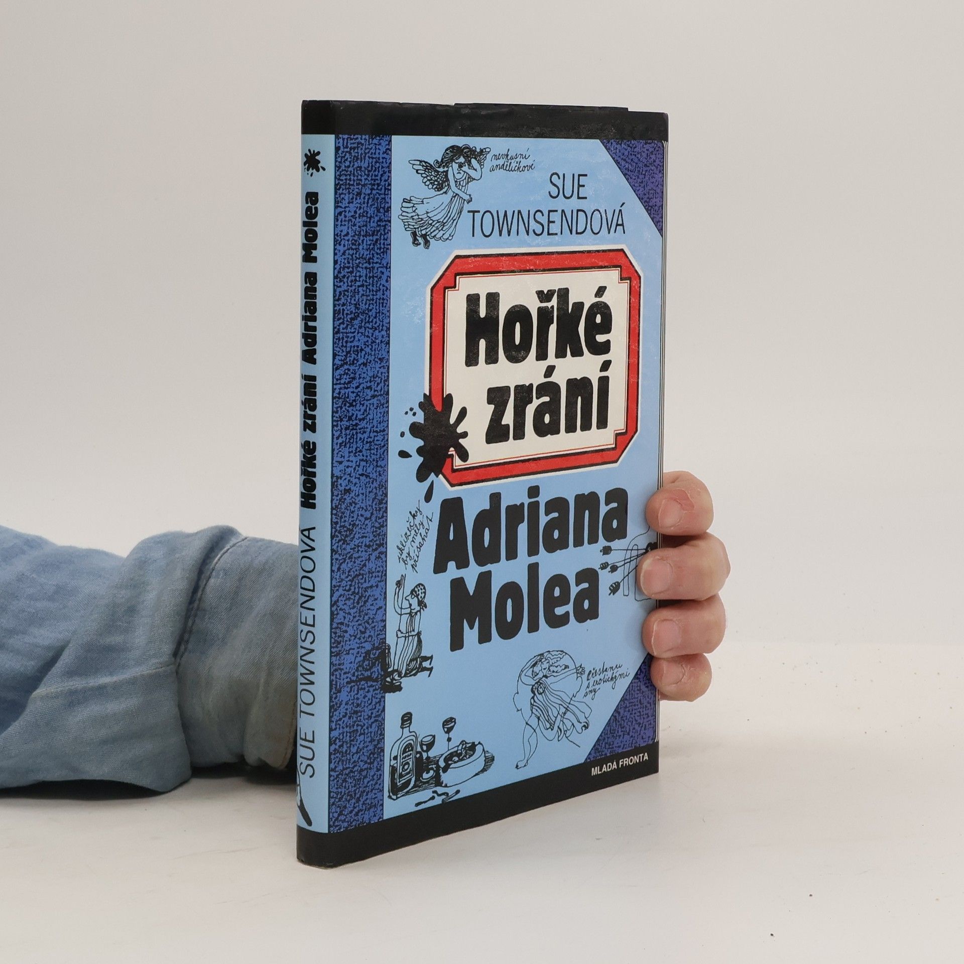 Sue Townsend Hořké zrání Adriana Molea