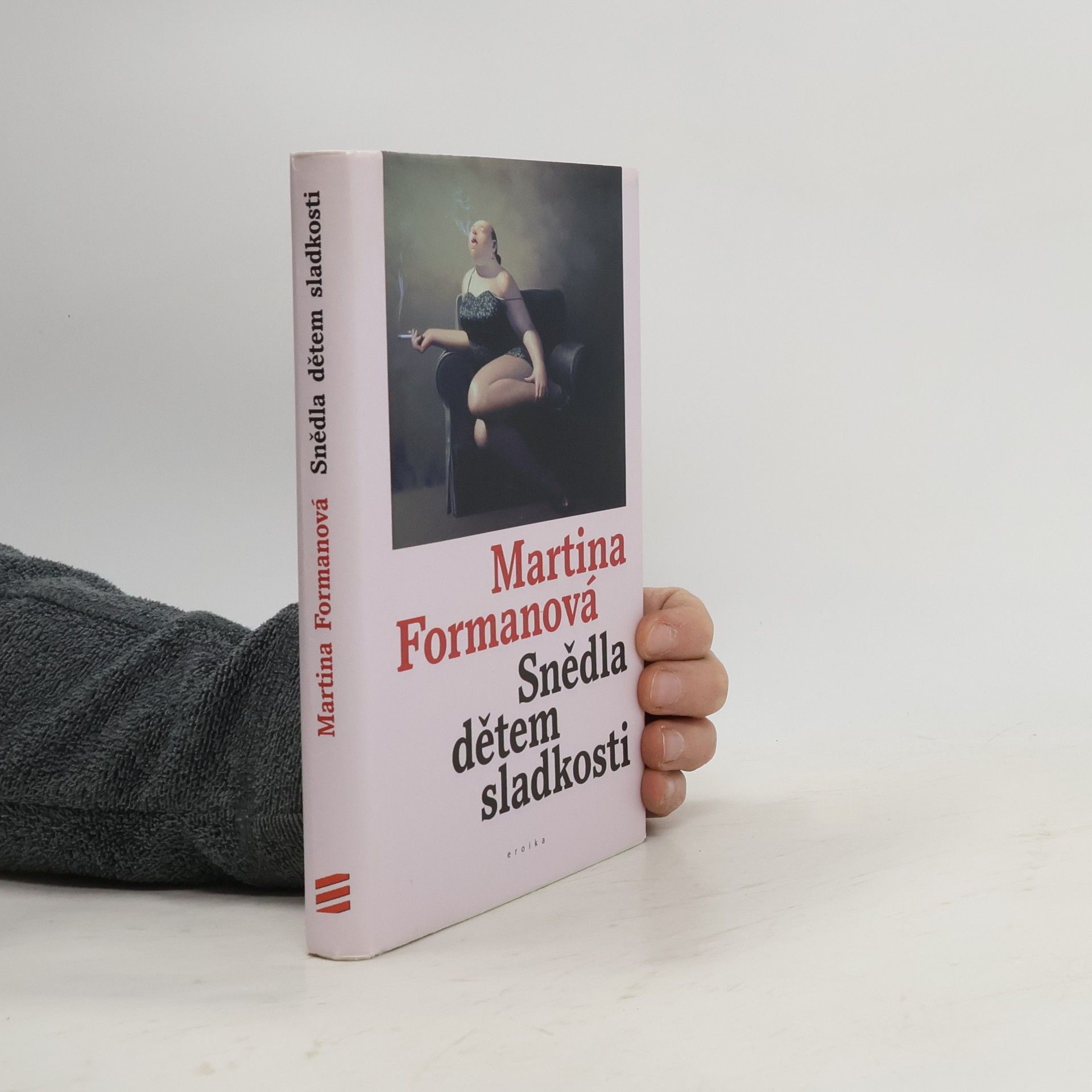 Martina Formanová Snědla dětem sladkosti