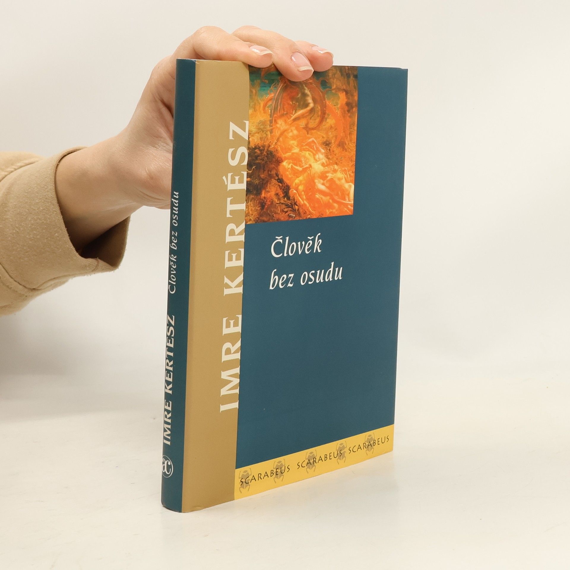 Imre Kertész Člověk bez osudu