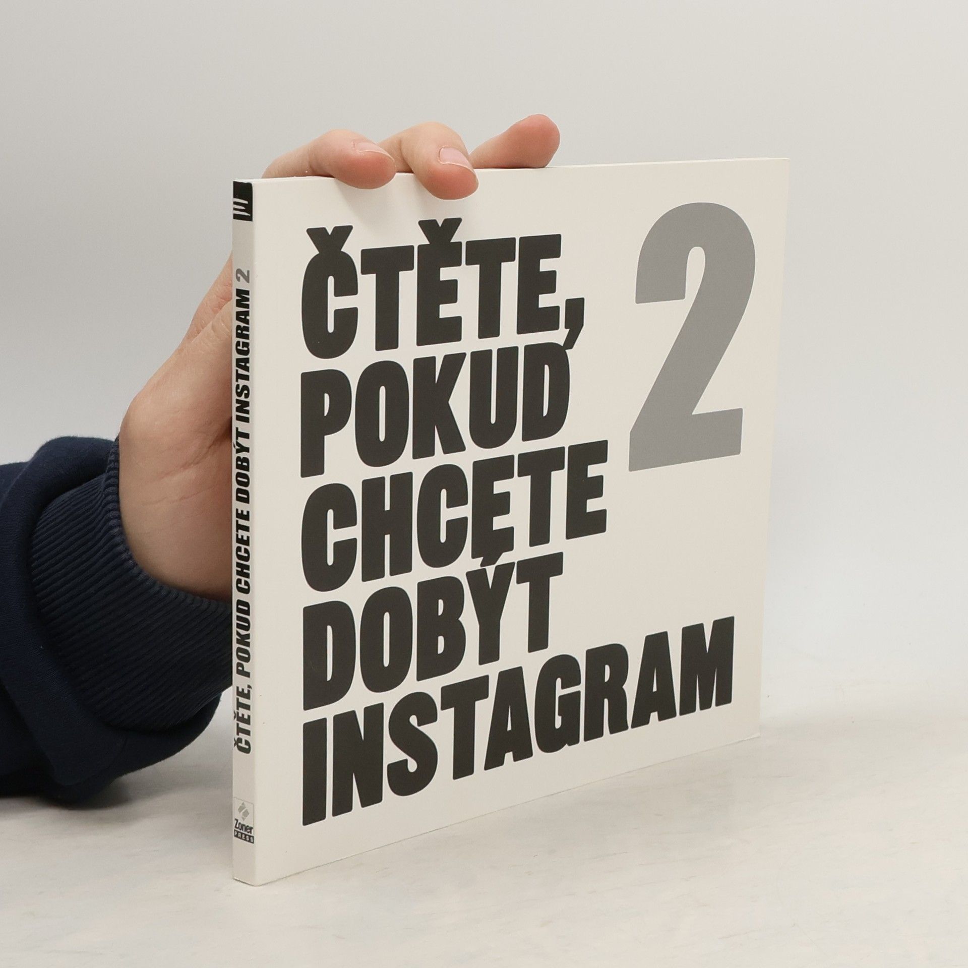Pavel Kristián Čtěte, pokud chcete dobýt Instagram. 2