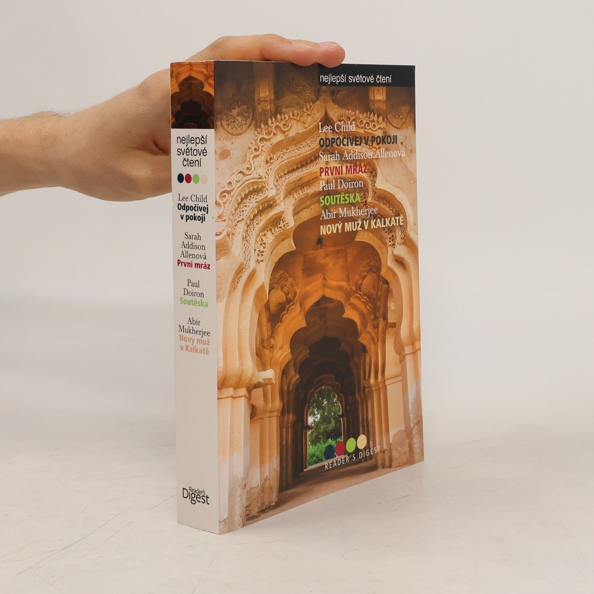 Odpočívej v pokoji, První mráz, Soutěska, Nový muž v Kalkatě