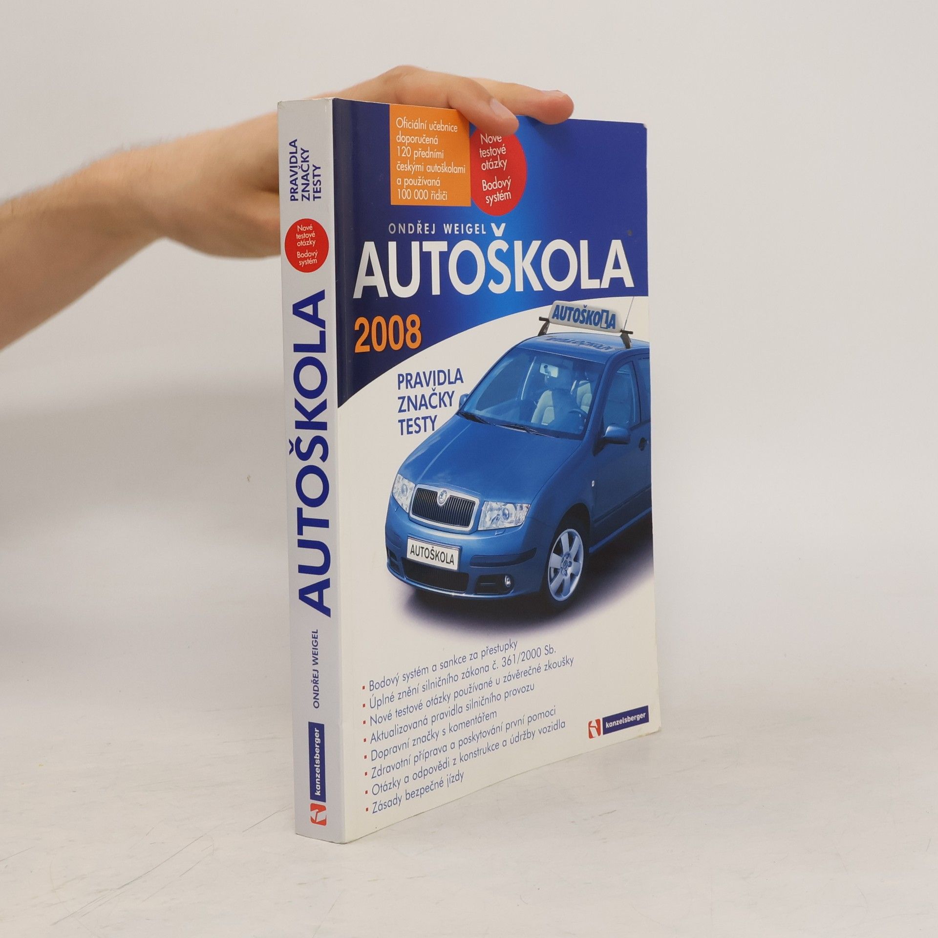 Ondřej Weigel Autoškola 2008 - Pravidla, značky, testy