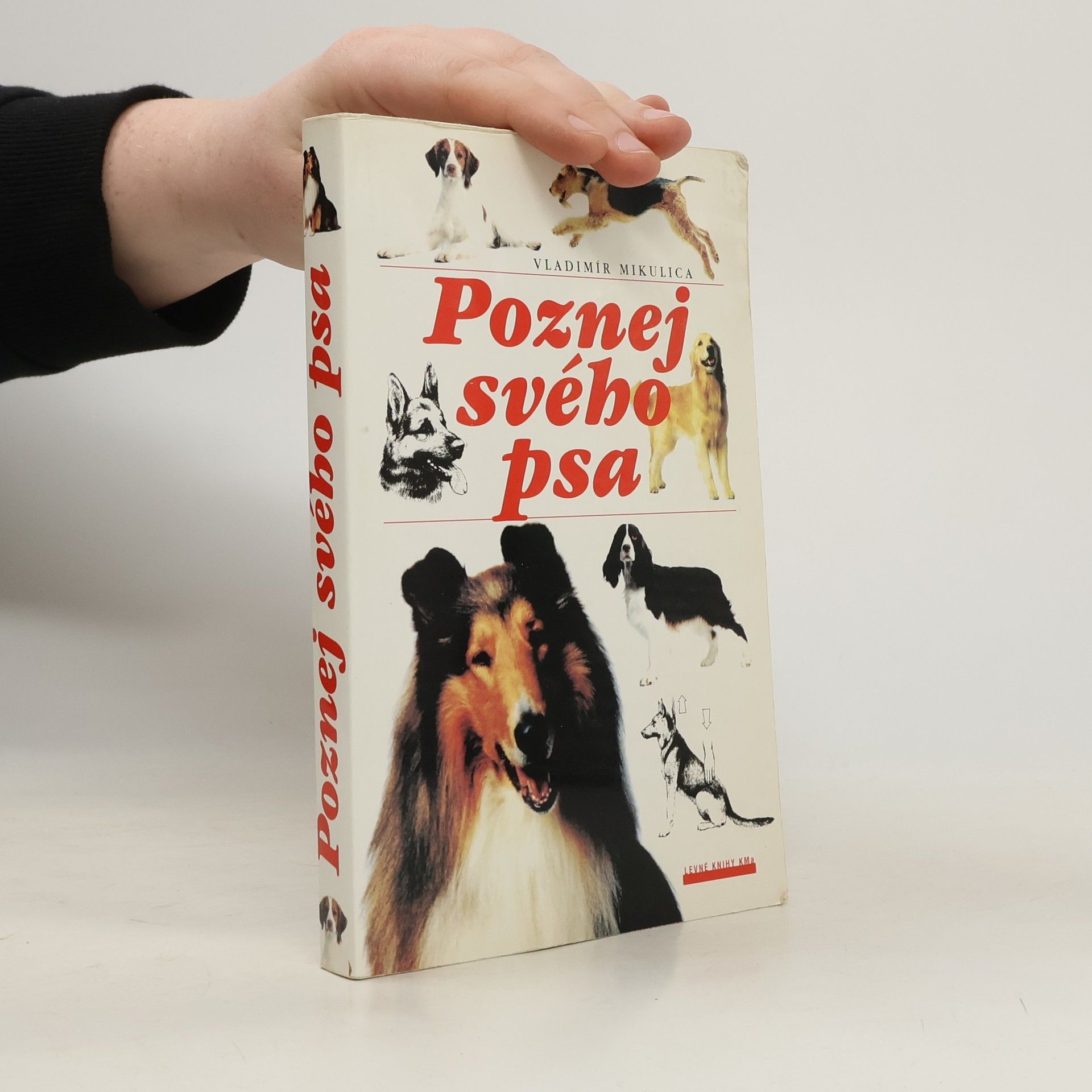 Vladimír Mikulica Poznej svého psa