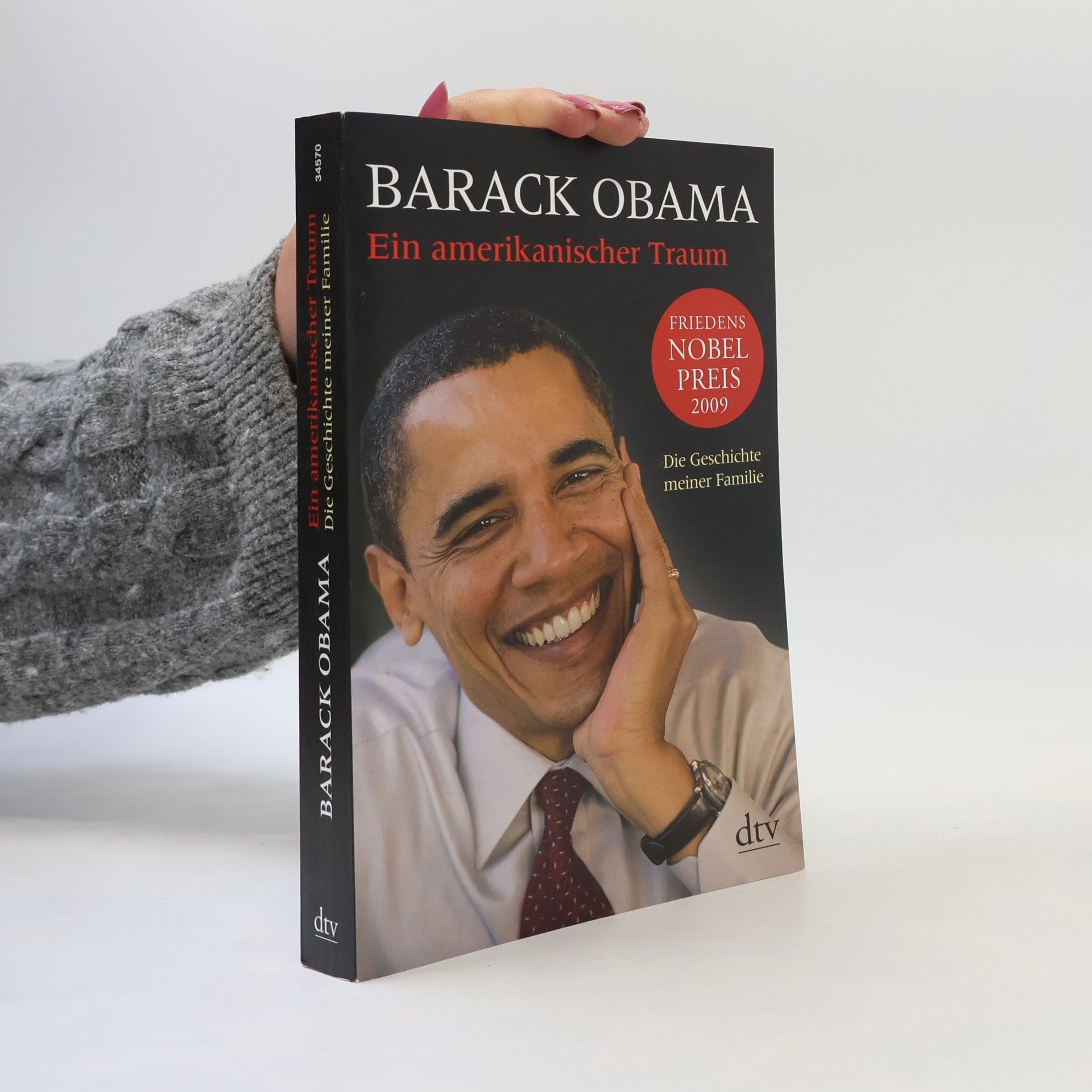 Barack Obama Ein amerikanischer Traum