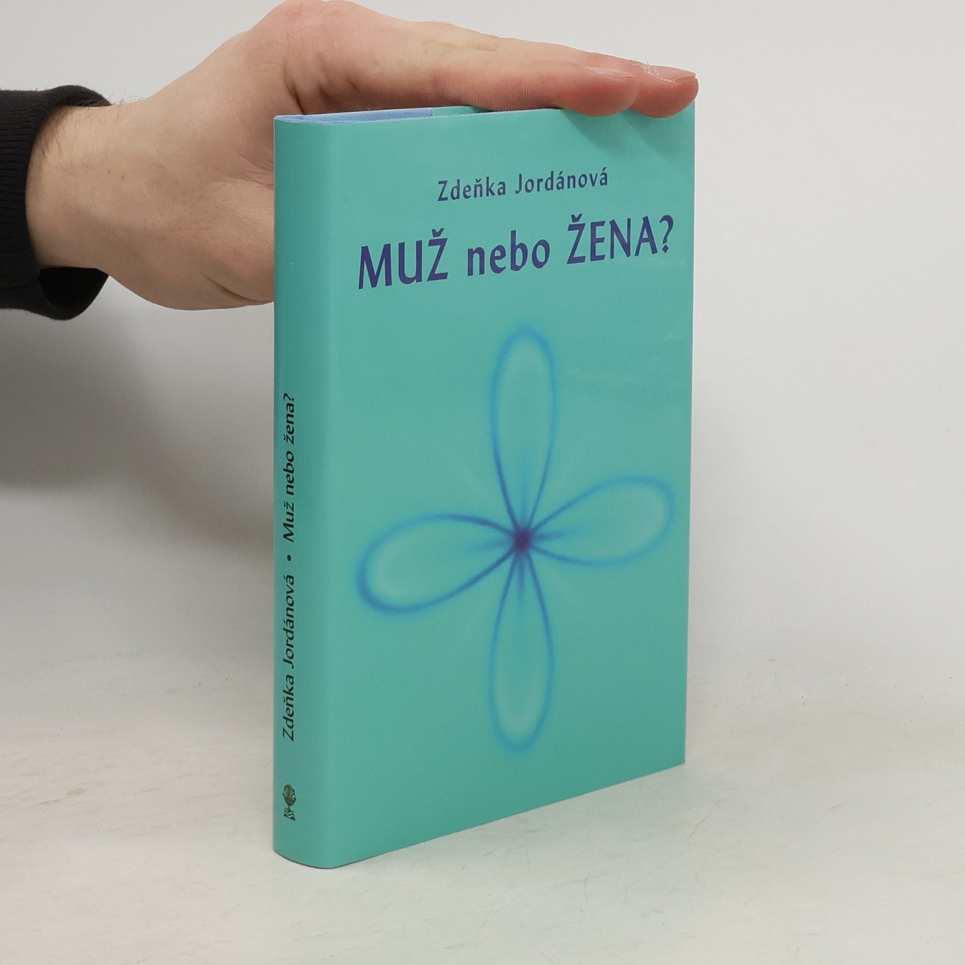 Zdeňka Jordánová Muž nebo žena?