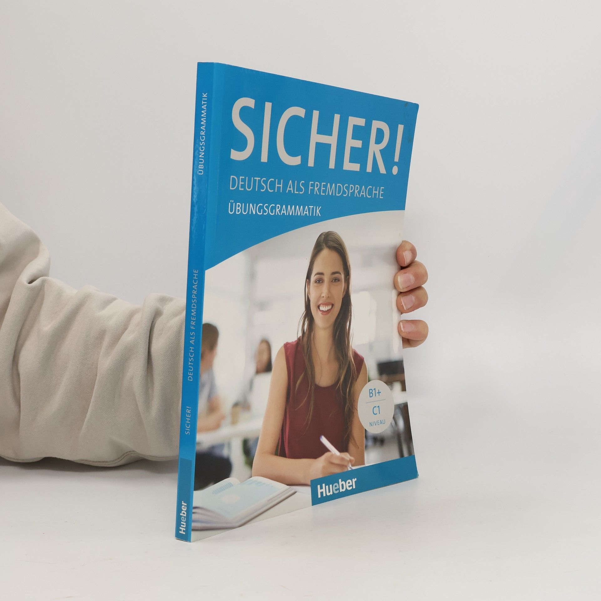 Michaela Perlmann-Balme Sicher Übungsgrammatik B1+-C1