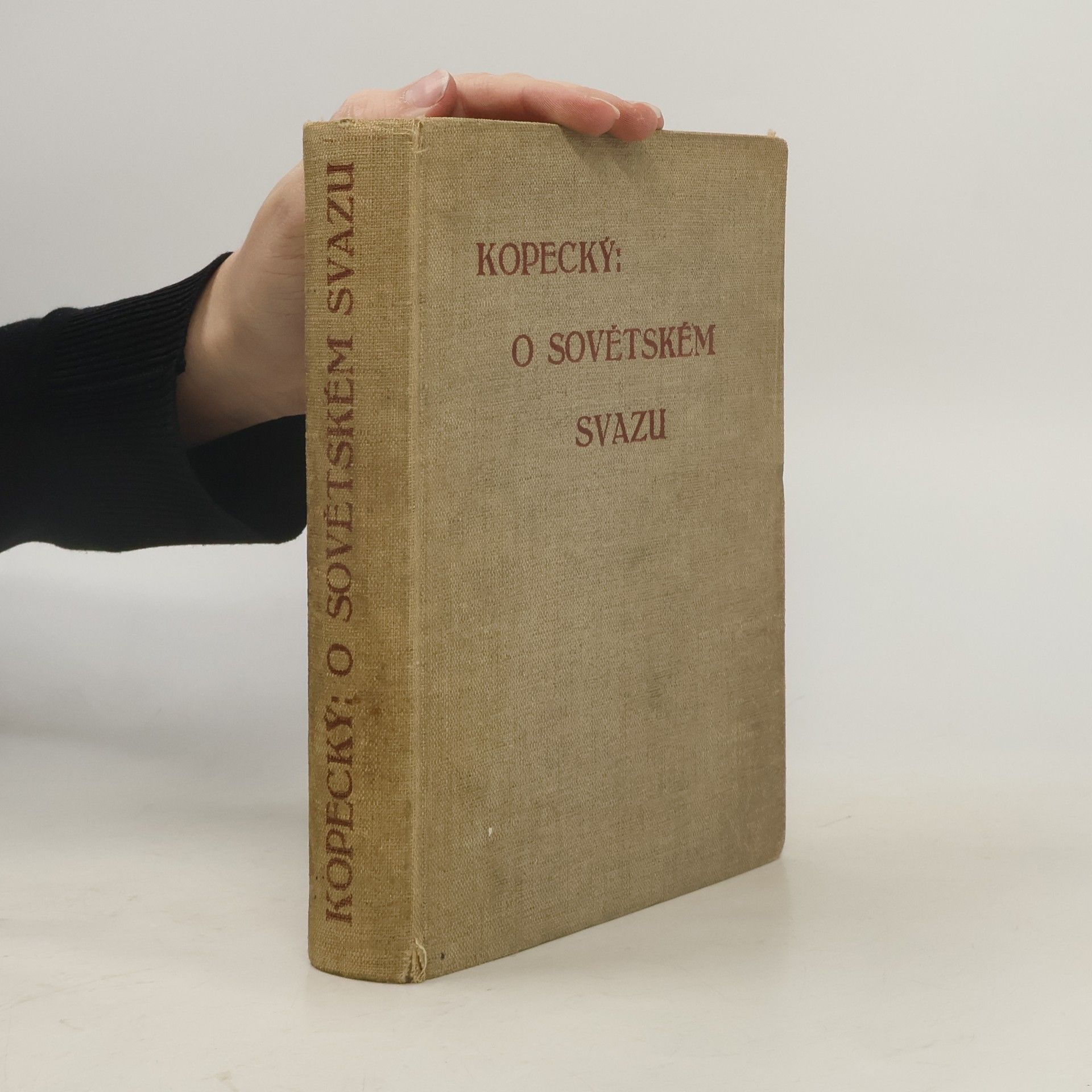 L. V. Kopecký O Sovětském svazu
