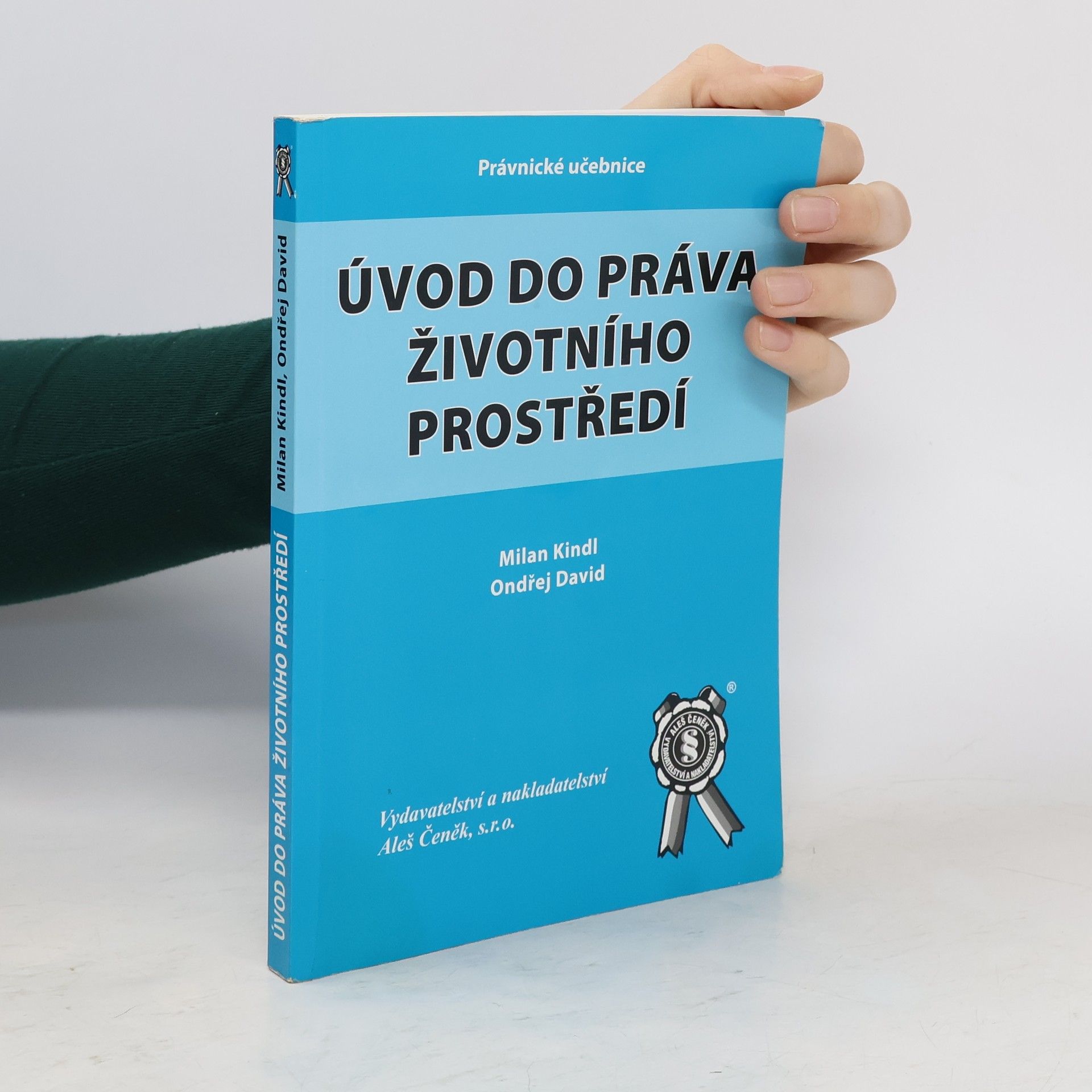 Milan Kindl Úvod do práva životního prostředí