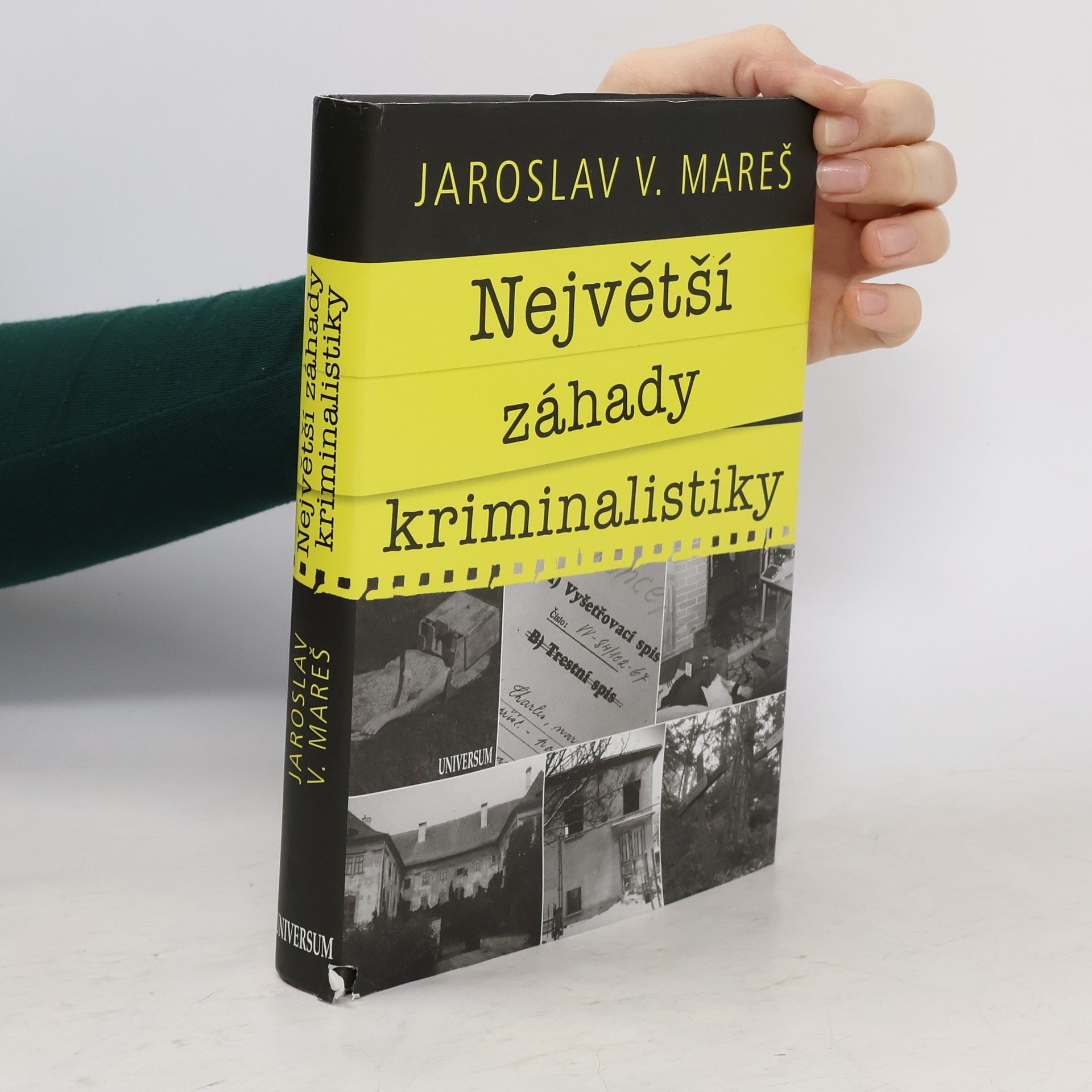 Jaroslav Mareš Největší záhady kriminalistiky