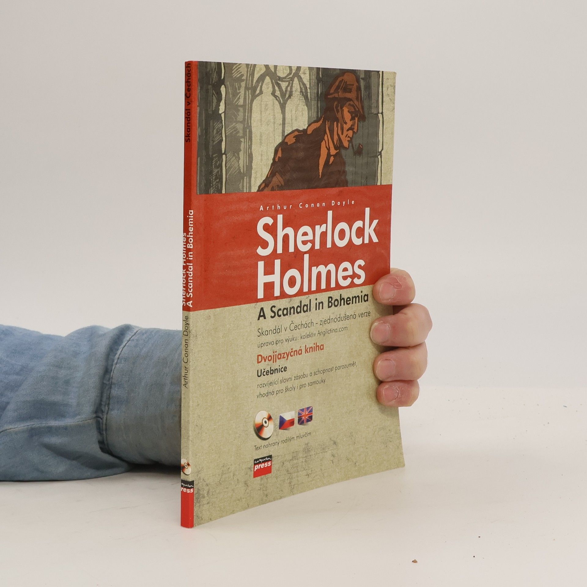 Arthur Conan Doyle Sherlock Holmes. A Scandal in Bohemia / Skandál v Čechách