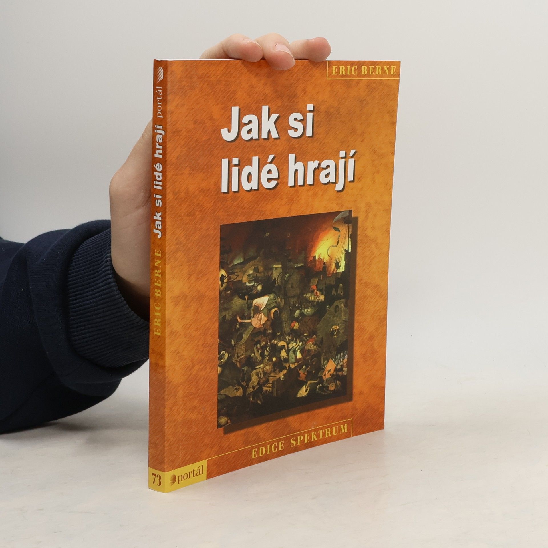 Eric Berne Jak si lidé hrají