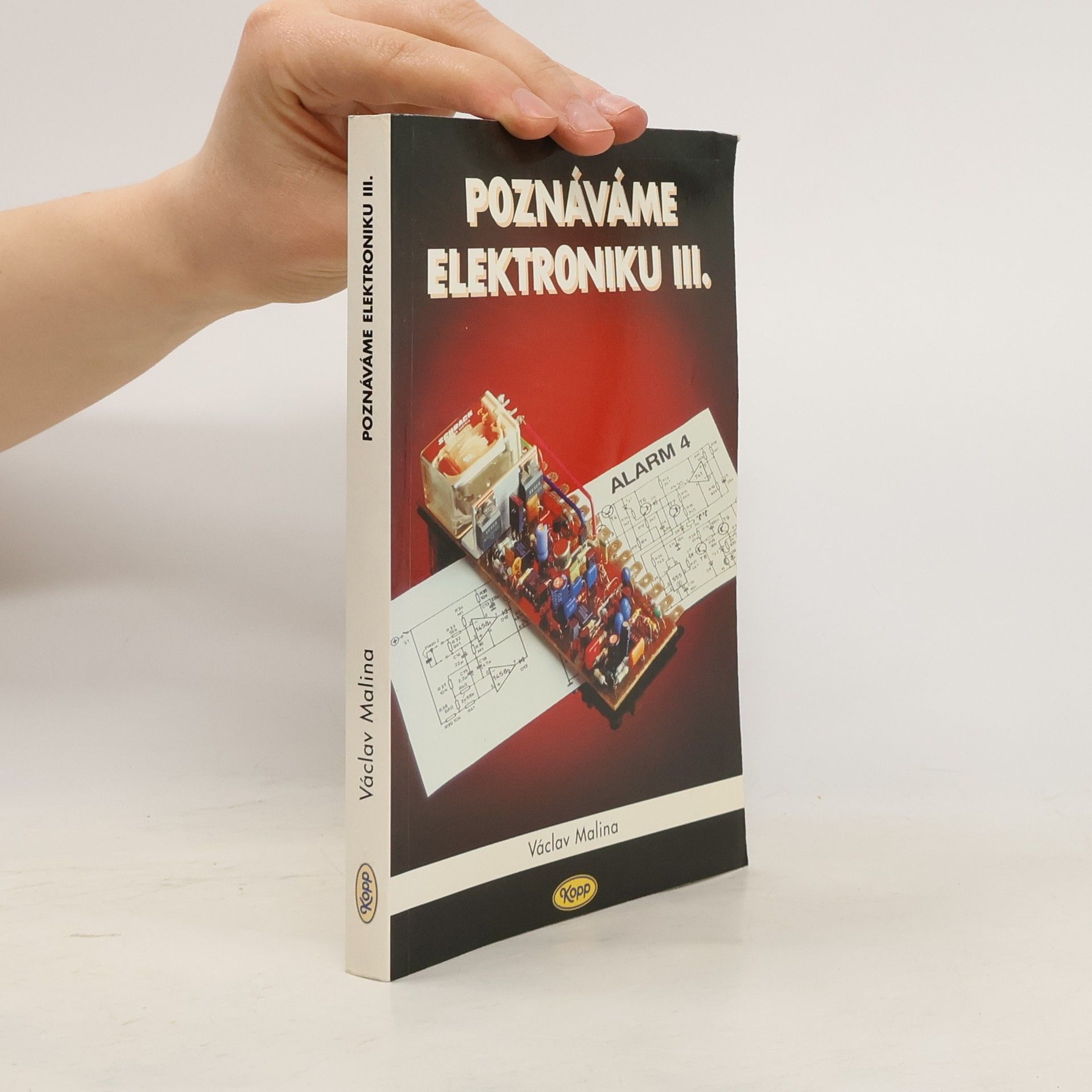 Václav Malina Poznáváme elektroniku III.