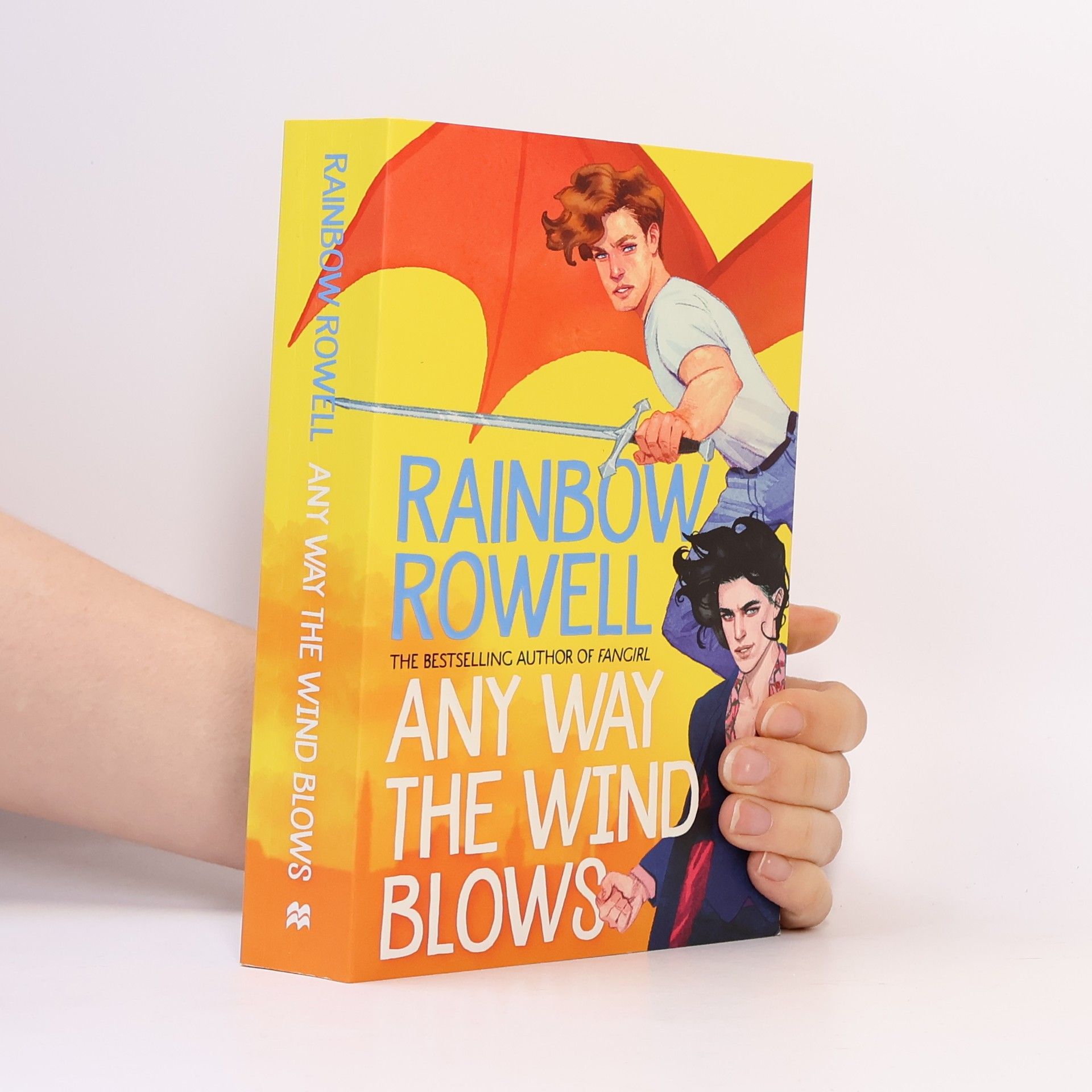 Rainbow Rowell Any way the wind blows