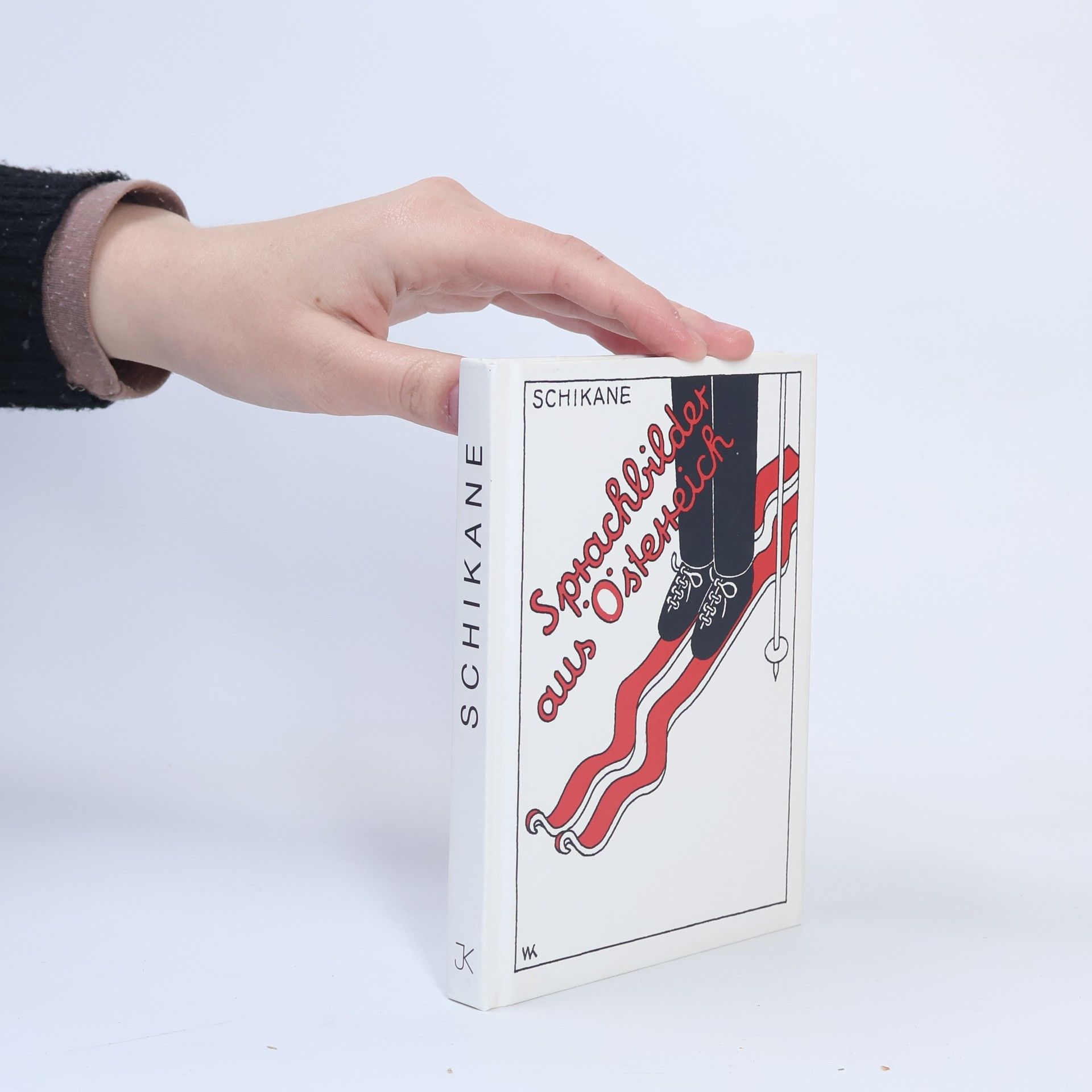 Schikane Sprachbilder aus Österreich