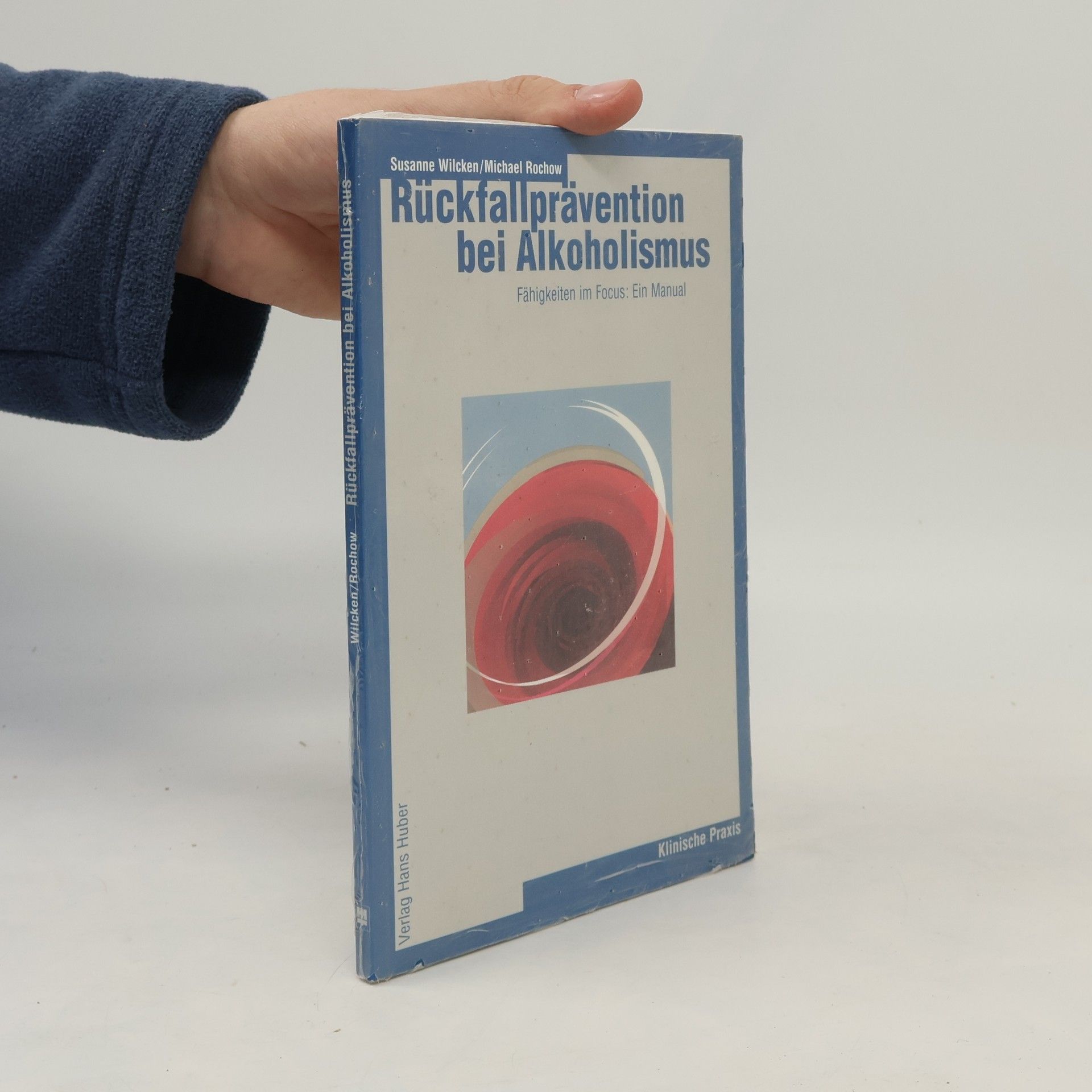 Susanne Wilcken Rückfallprävention bei Alkoholismus